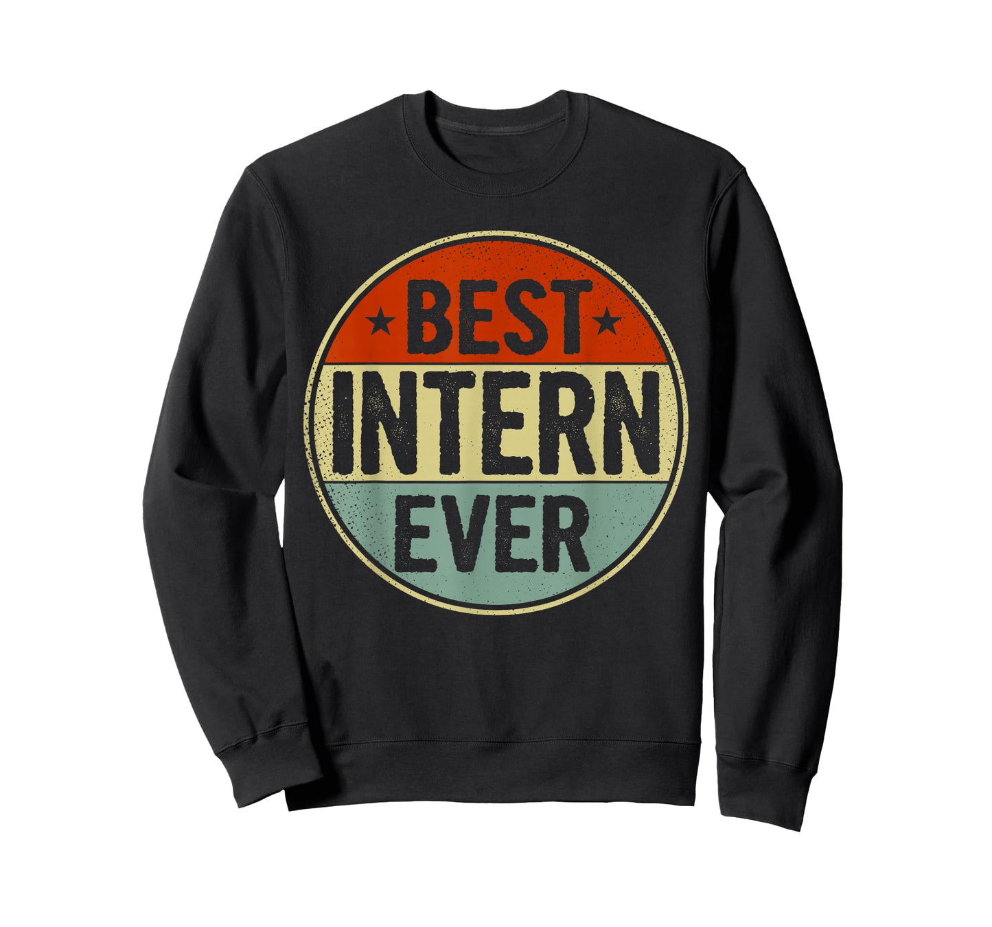 Best Intern Ever Retro Style Cool Birthday Gift for Intern T-Shirt