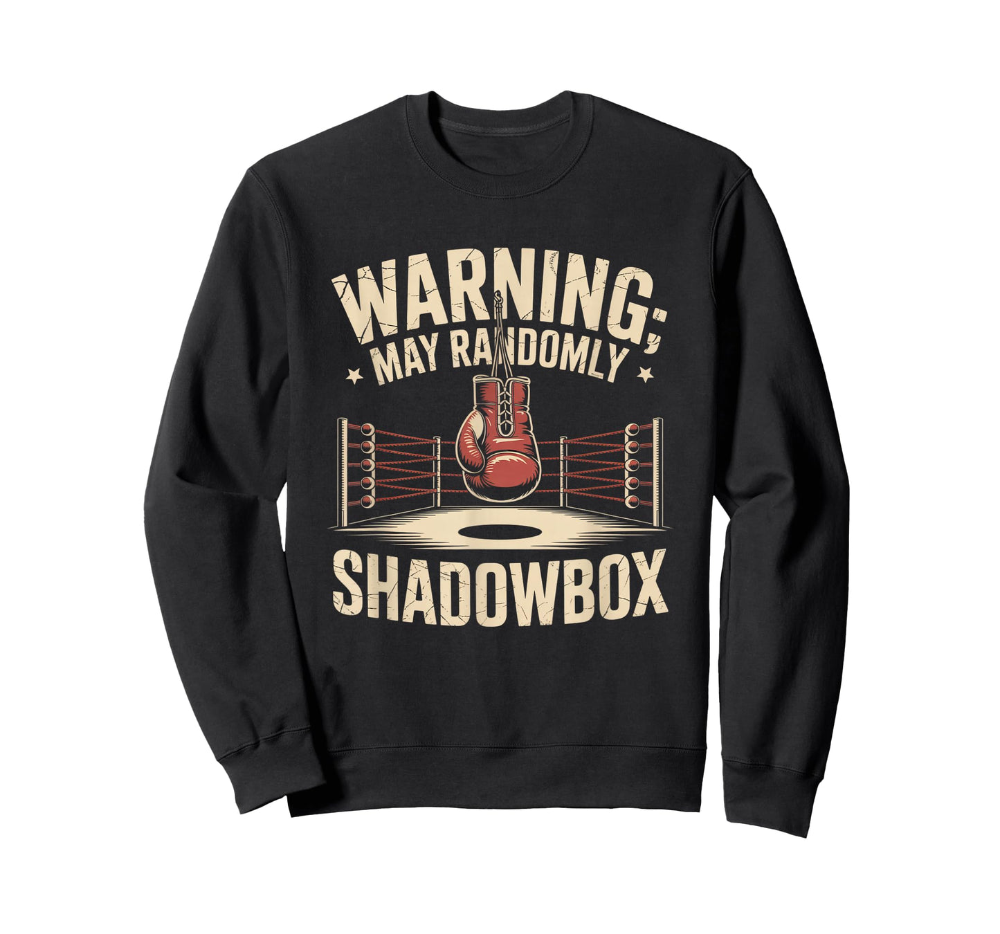 Funny Boxing Warning I shadowbox Daily shadowboxing Warning T-Shirt