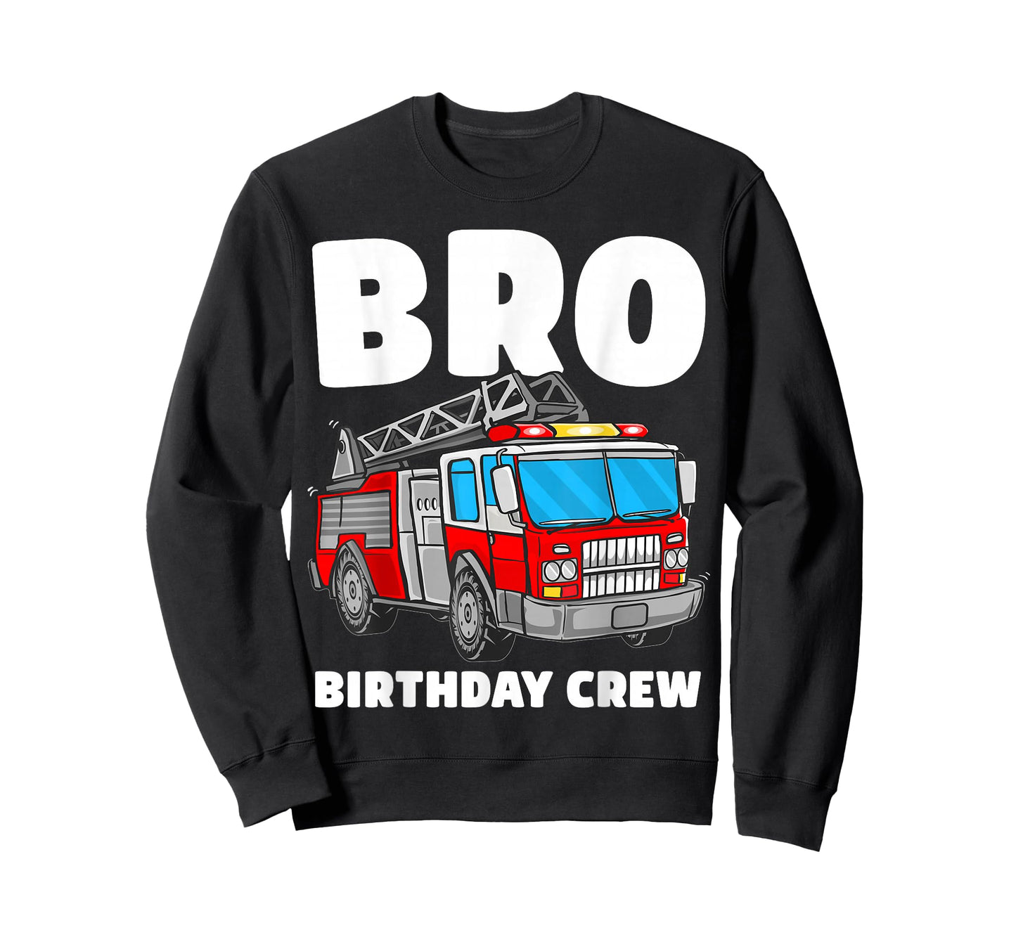 Bro Birthday Crew Brother Fire Truck Firefighter Fireman T-Shirt