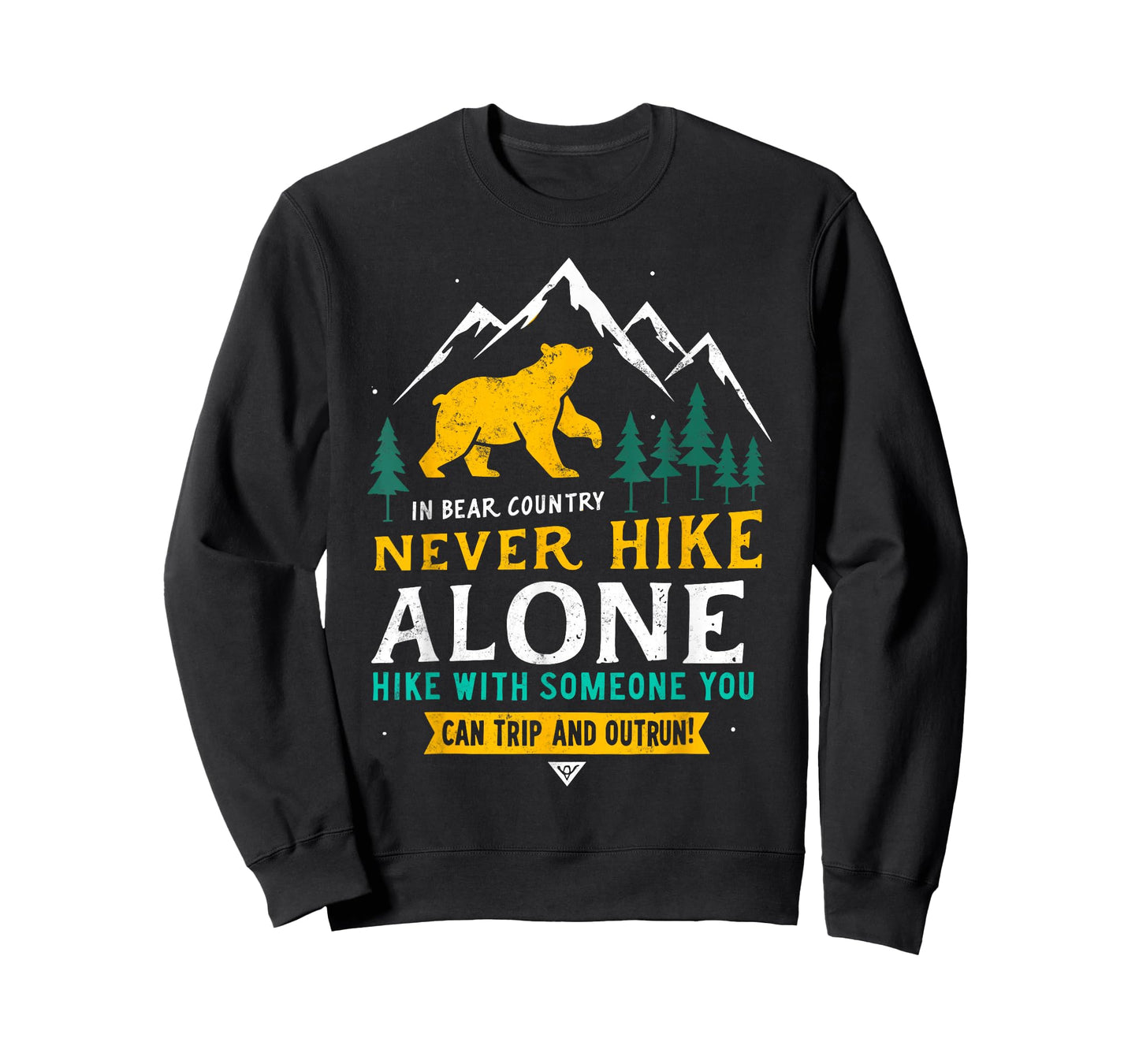 In Bear Country Never Hike Alone Hiking Humor Camping Joke T-Shirt