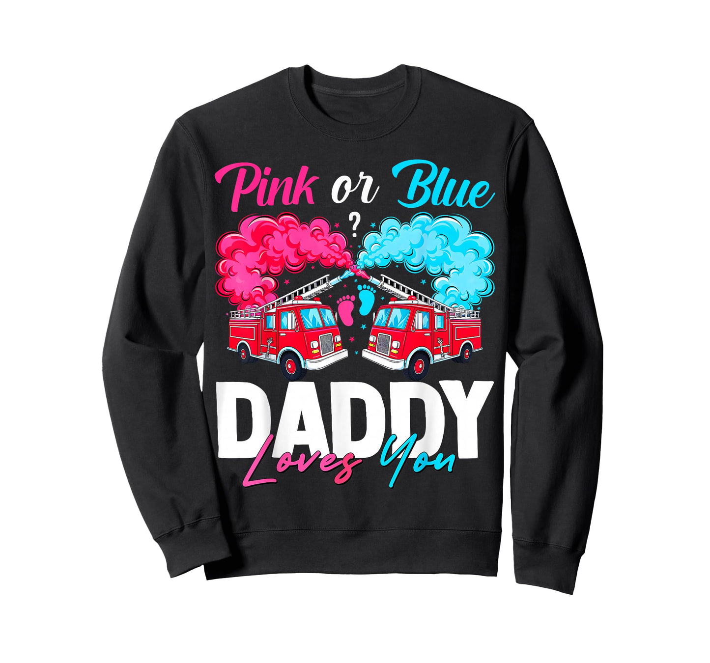 Fire Truck Firefighter Baby Gender Reveal Pink Or Blue Daddy T-Shirt