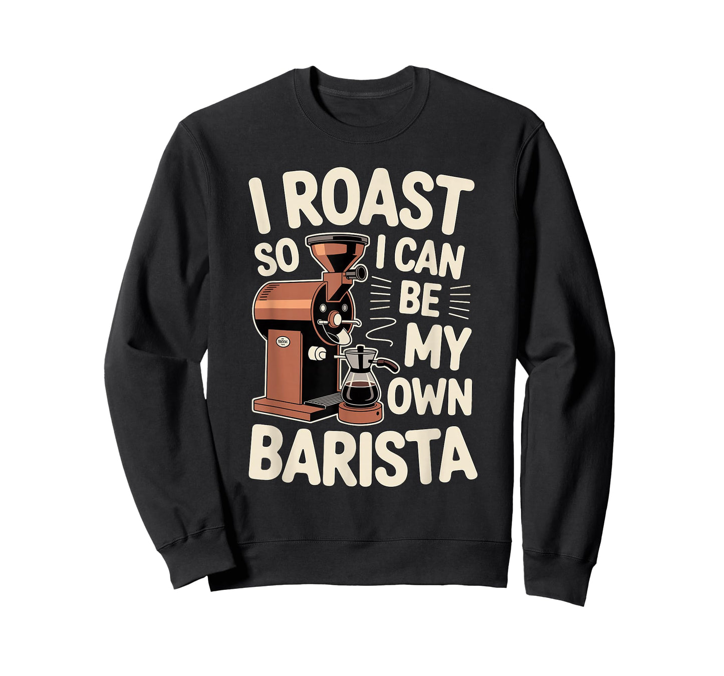 Home Coffee Roaster Artisan Java Roasting Life Barista T-Shirt