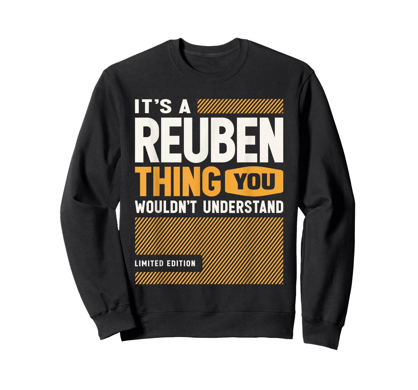 It's a Reuben Thing Funny Name Reuben T-Shirt