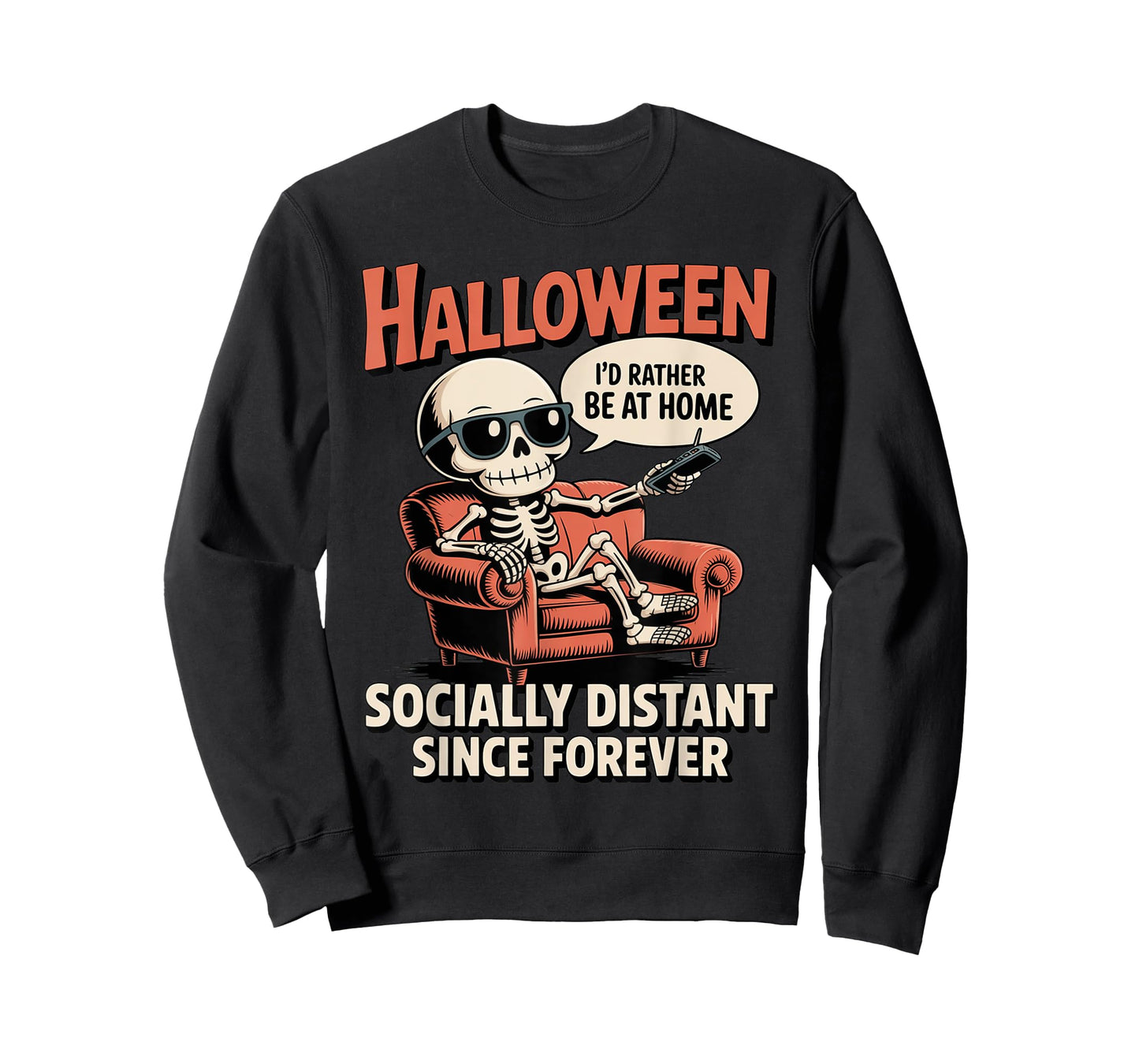 Rather Be Home Funny Sarcastic Skeleton Halloween T-Shirt