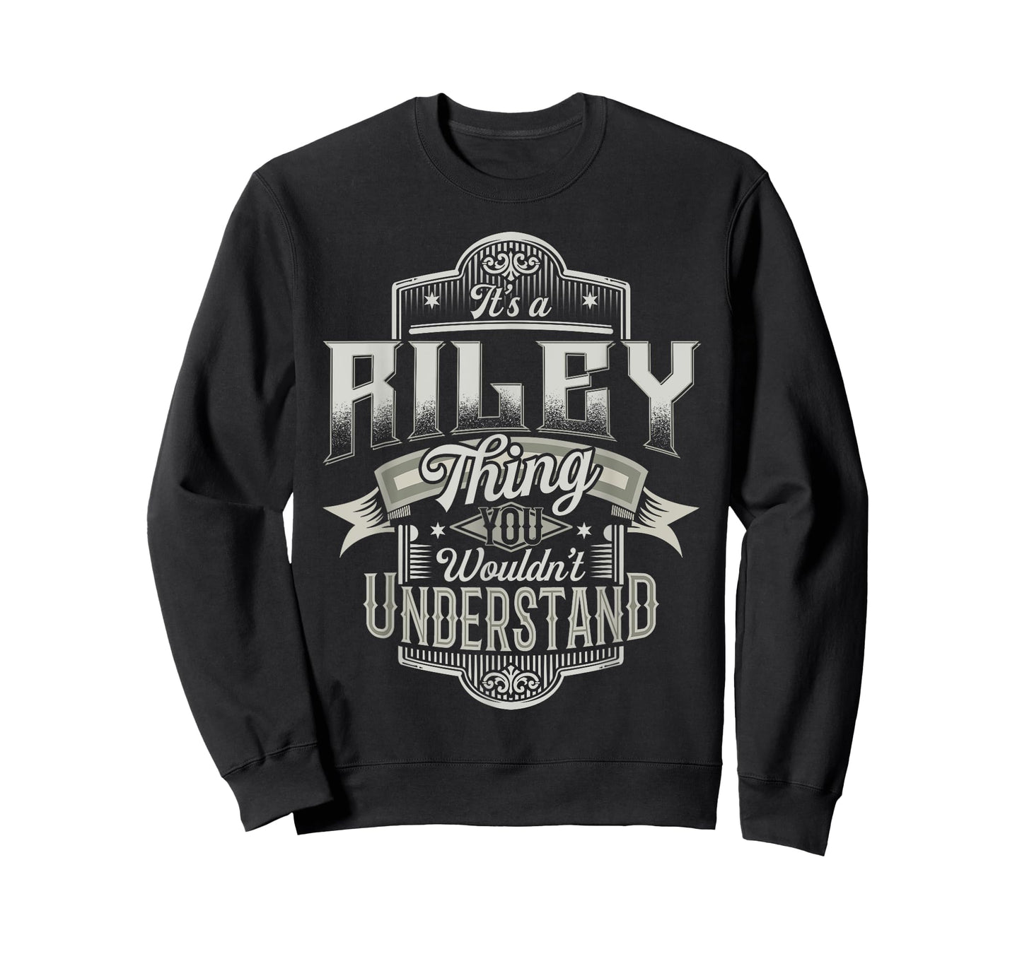 It's A RILEY Thing You Wouldn't Understand Family Name Funny T-Shirt