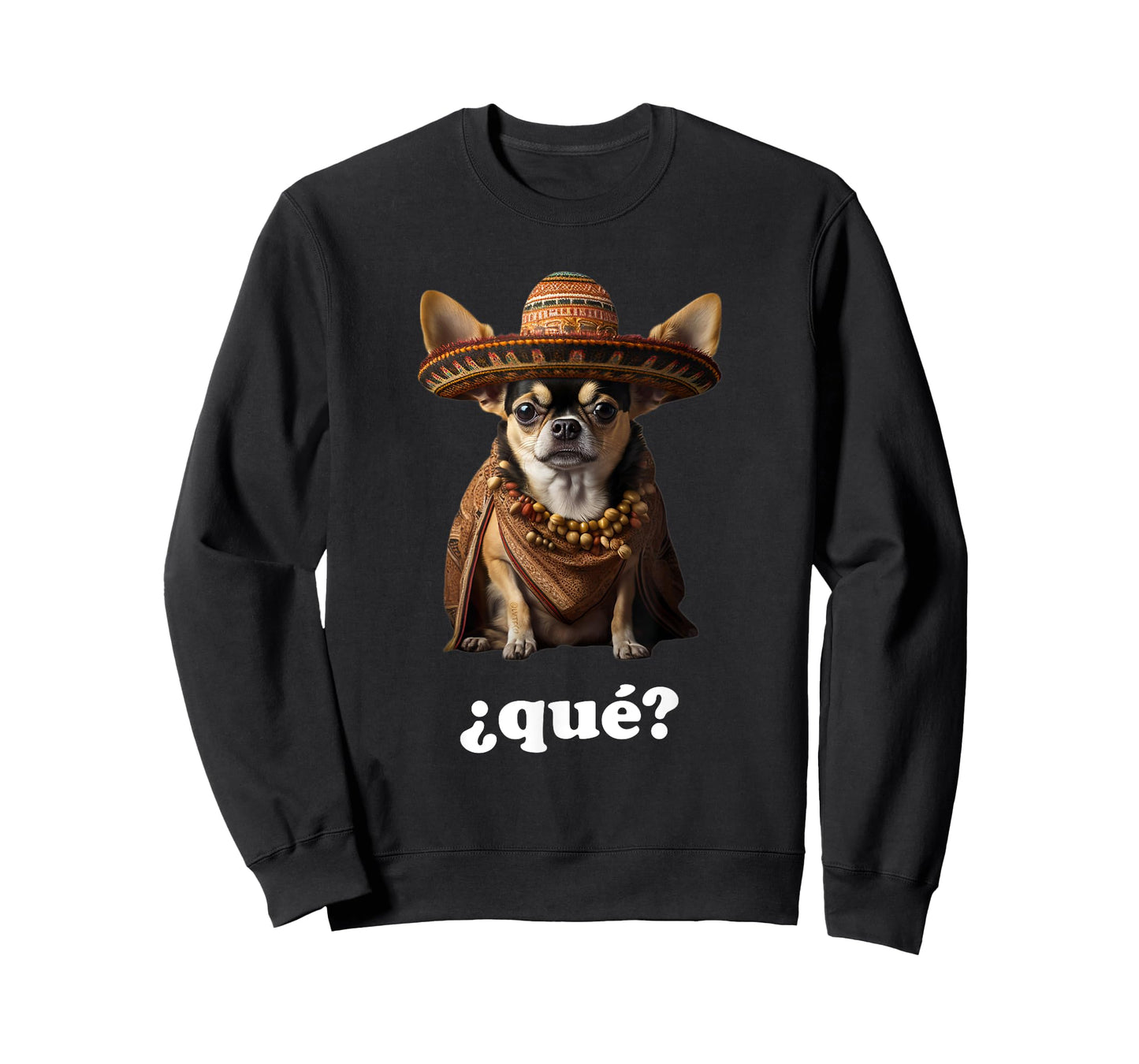 Funny Chihuahua in Sombrero and Spanish – What? (¿Qué?) T-Shirt
