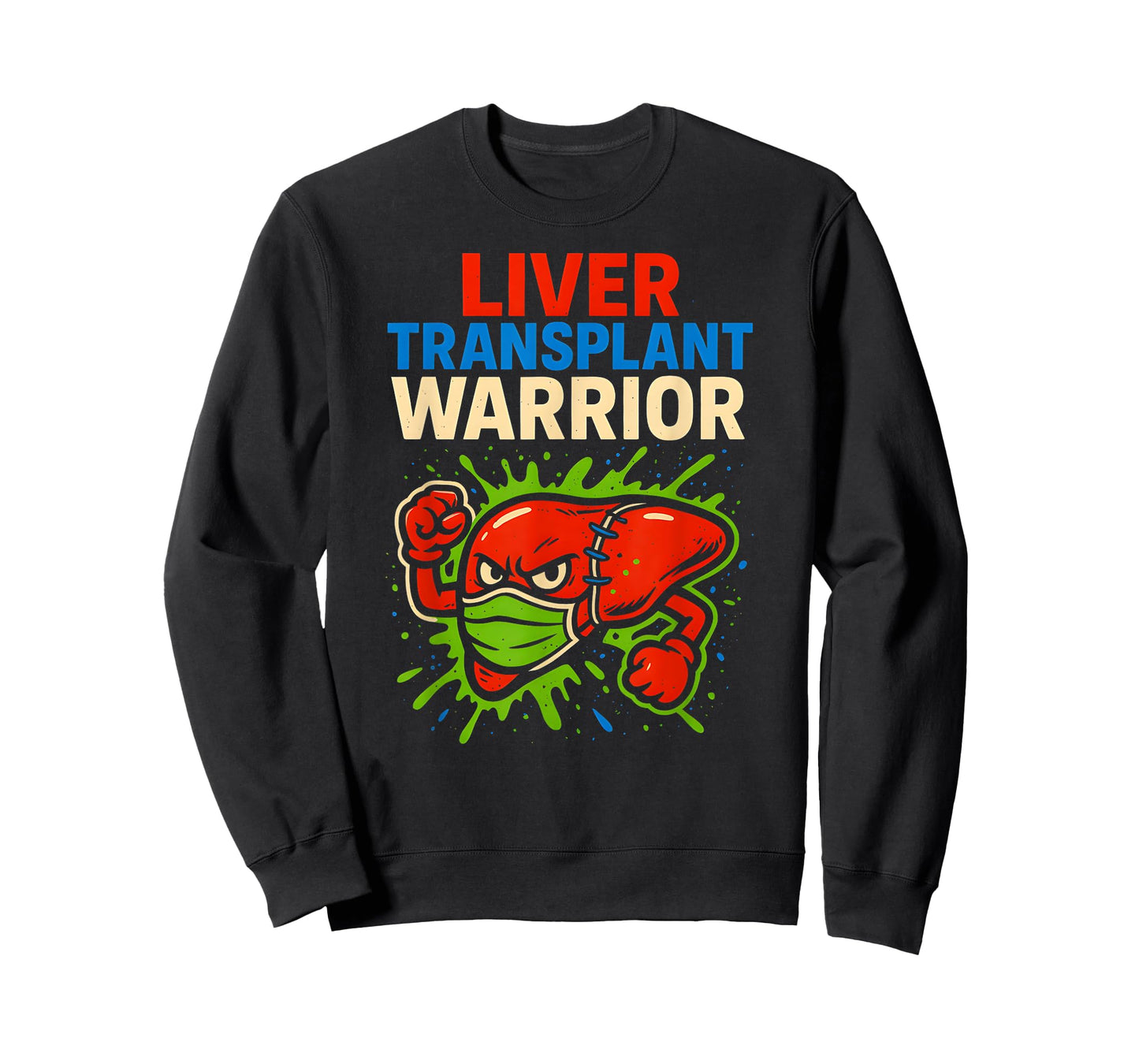 Liver Transplant Warrior Cool Mens Surgery Recovery T-Shirt