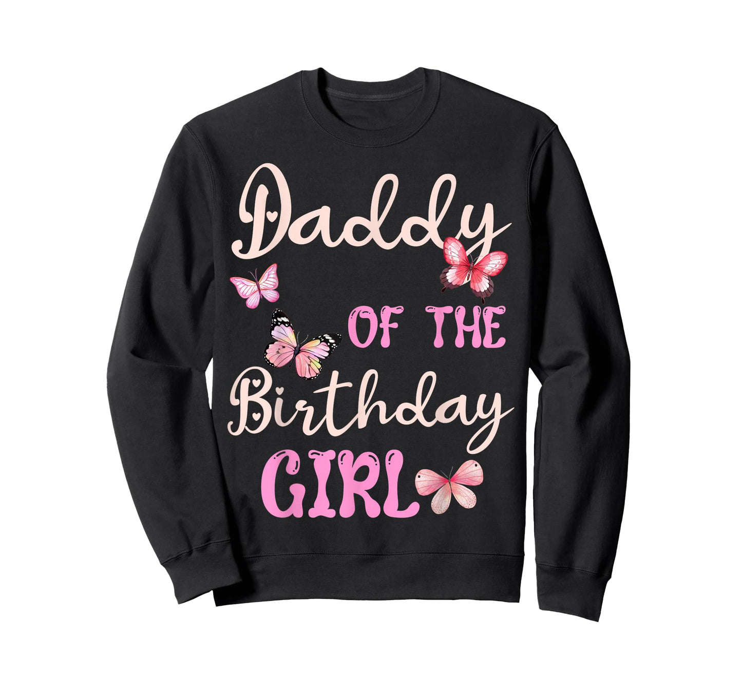 Daddy of The Birthday Girl Butterfly Garden Party Family T-Shirt