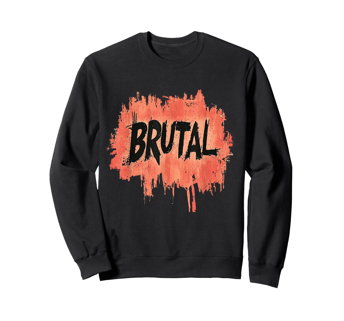 Funny Brutal Statement with Cool Colors T-Shirt