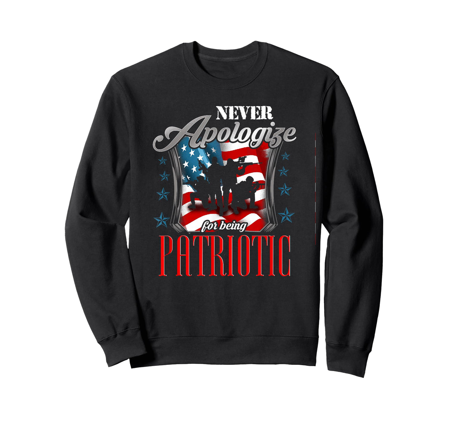 LongshanksTees Never Apologize For Being Patriotic T-Shirt