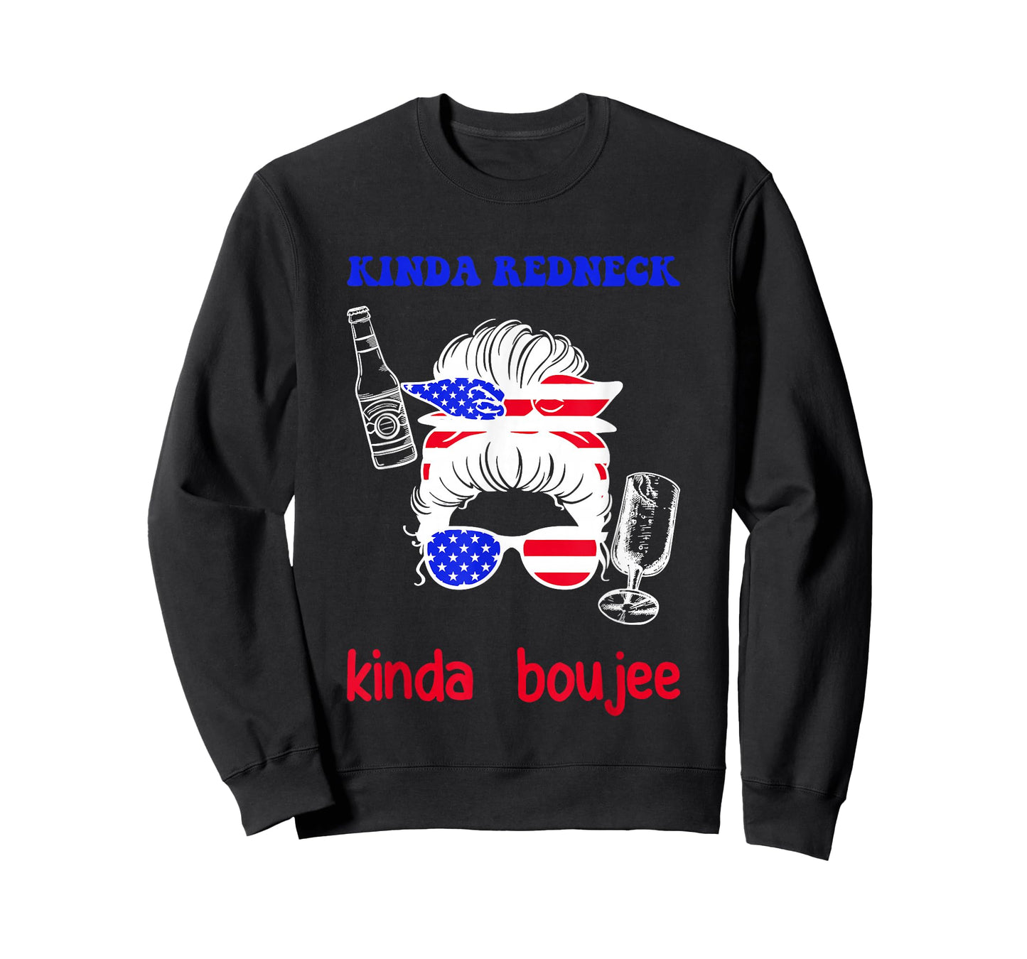 Kinda Redneck Kinda Boujee Messy Bun America Girl T-Shirt
