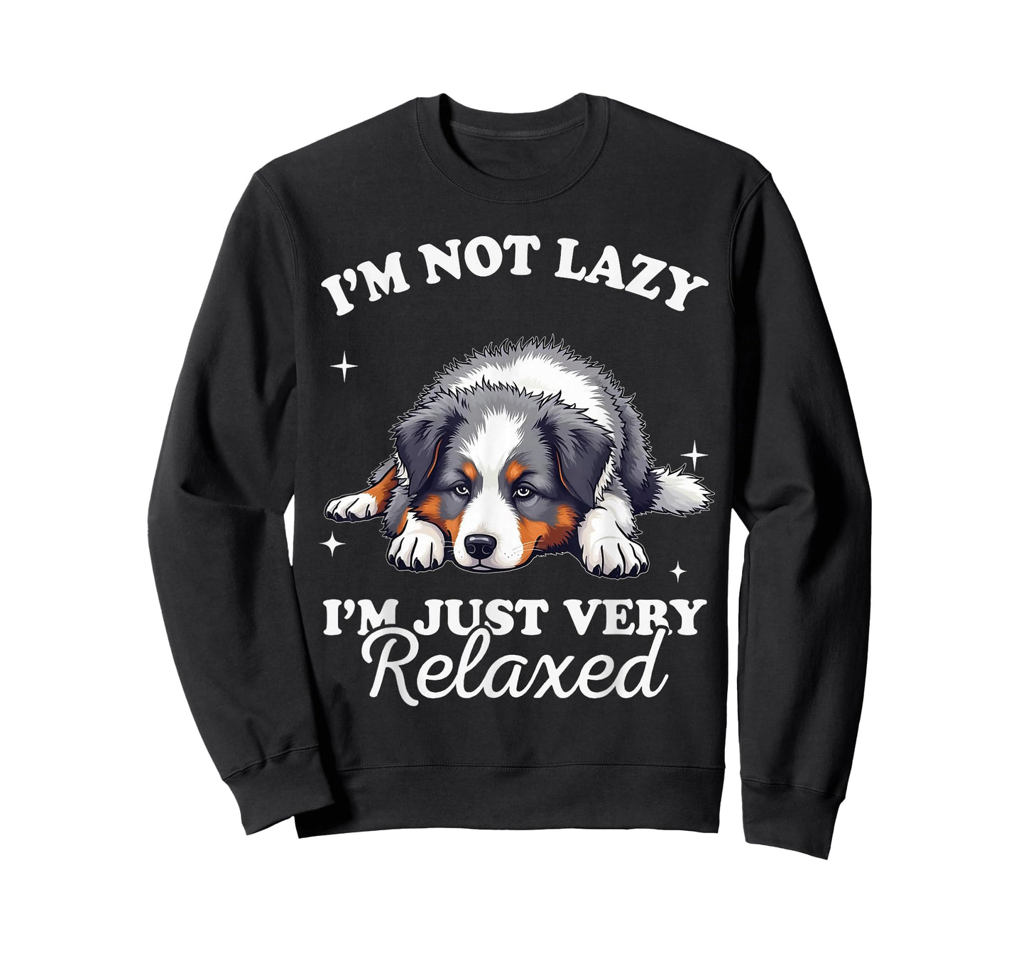 Australian Shepherd Dog Not Lazy Just Verry Relaxed T-Shirt