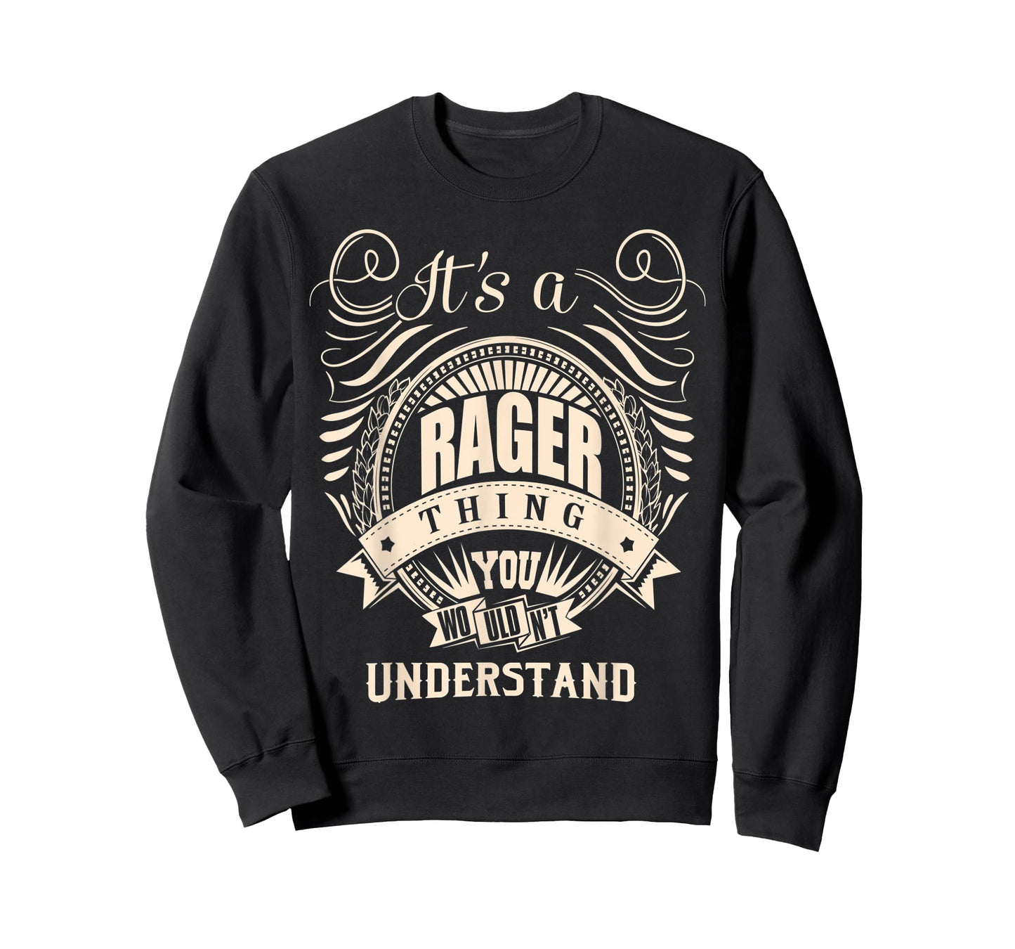 It's a RAGER Thing Gifts T-Shirt