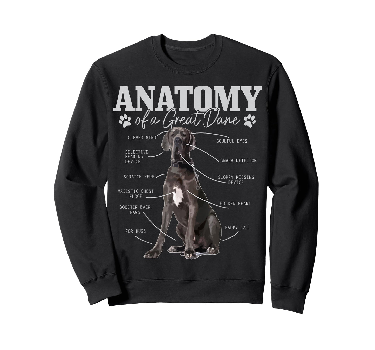 Anatomy of A Great Dane Funny Cute Dog Mom Dad T-Shirt