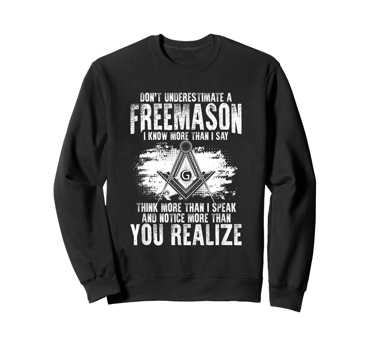 Masonry Freemasonry Masonic Don't Underestimate A Freemasons T-Shirt