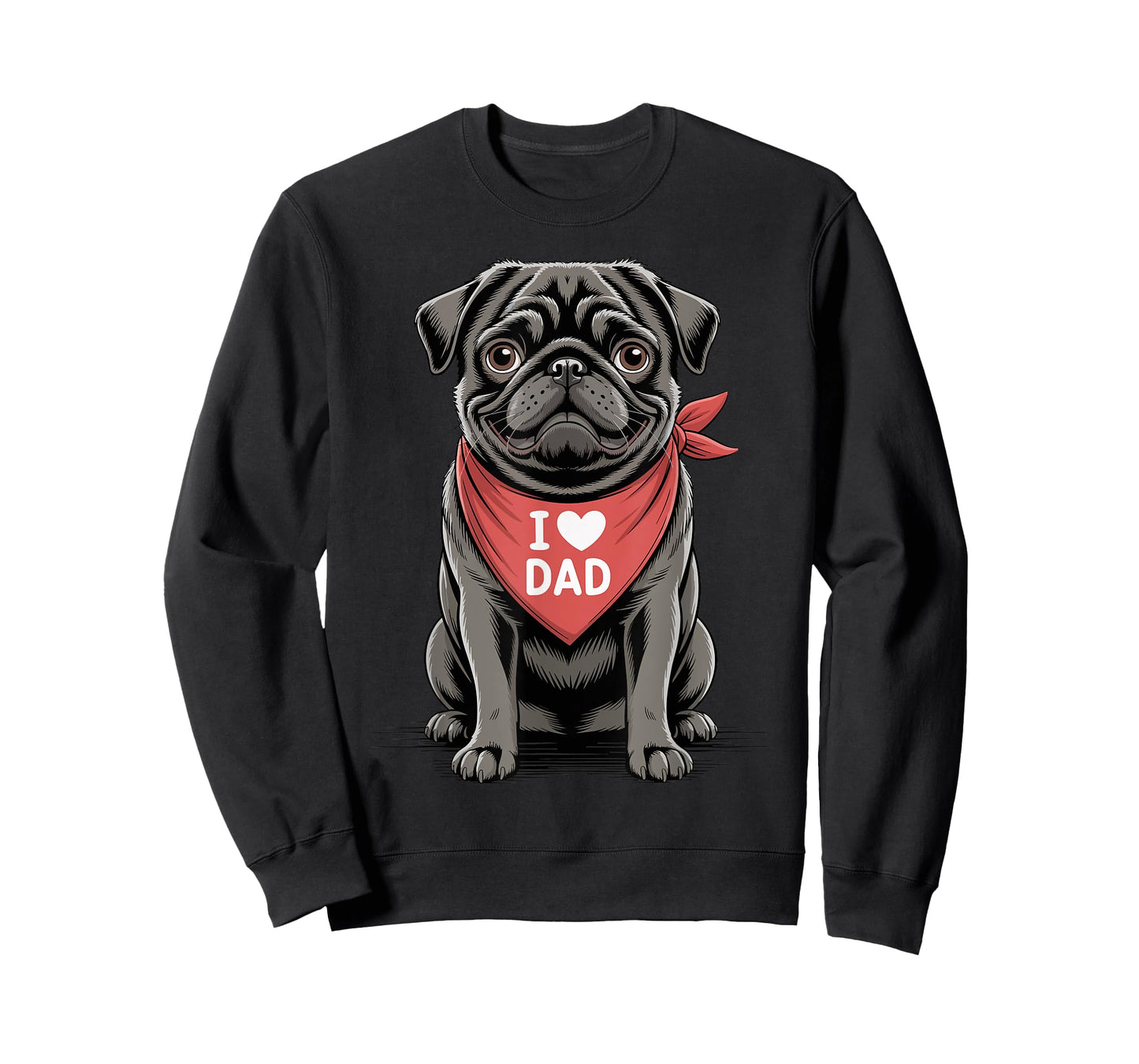 I Love Dad Black Pug Lover Dog Father's Day T-Shirt
