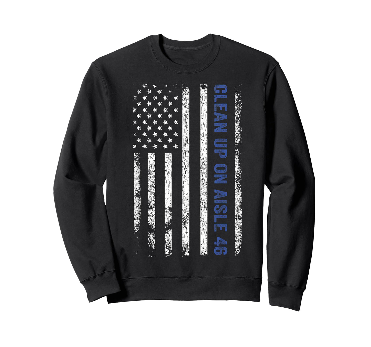 Clean Up On Aisle 46 Impeach Biden 8646 Thin Blue Line T-Shirt