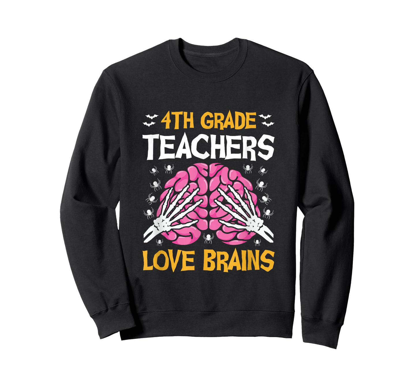 4th Grade Teachers Love Brains Funny Halloween School T-Shirt