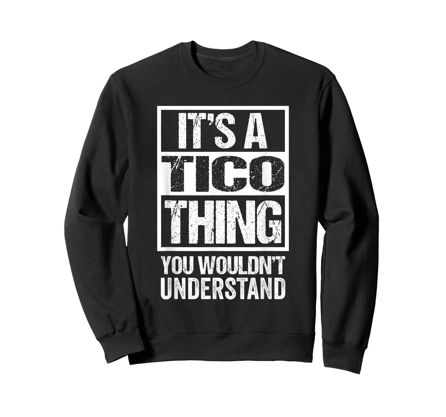 It's A Tico Thing You Wouldn't Understand First Name T-Shirt
