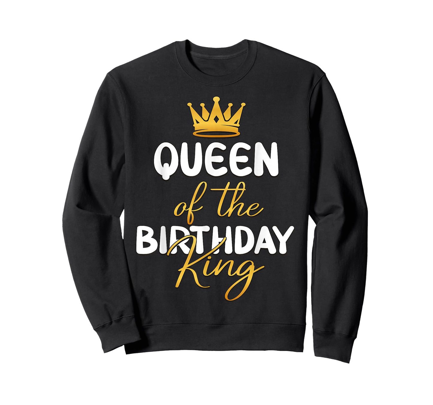 Queen of The Birthday King Bday Party Idea for Him T-Shirt