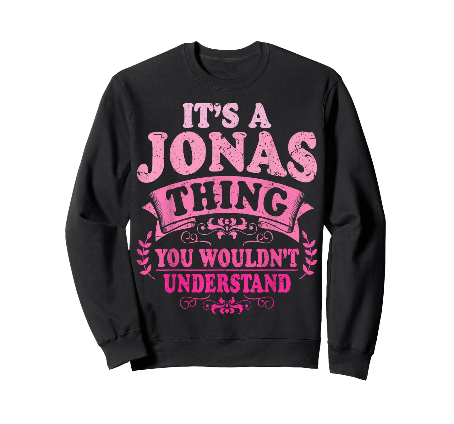 It's A Jonas Thing You Wouldn't Understand Jonas T-Shirt