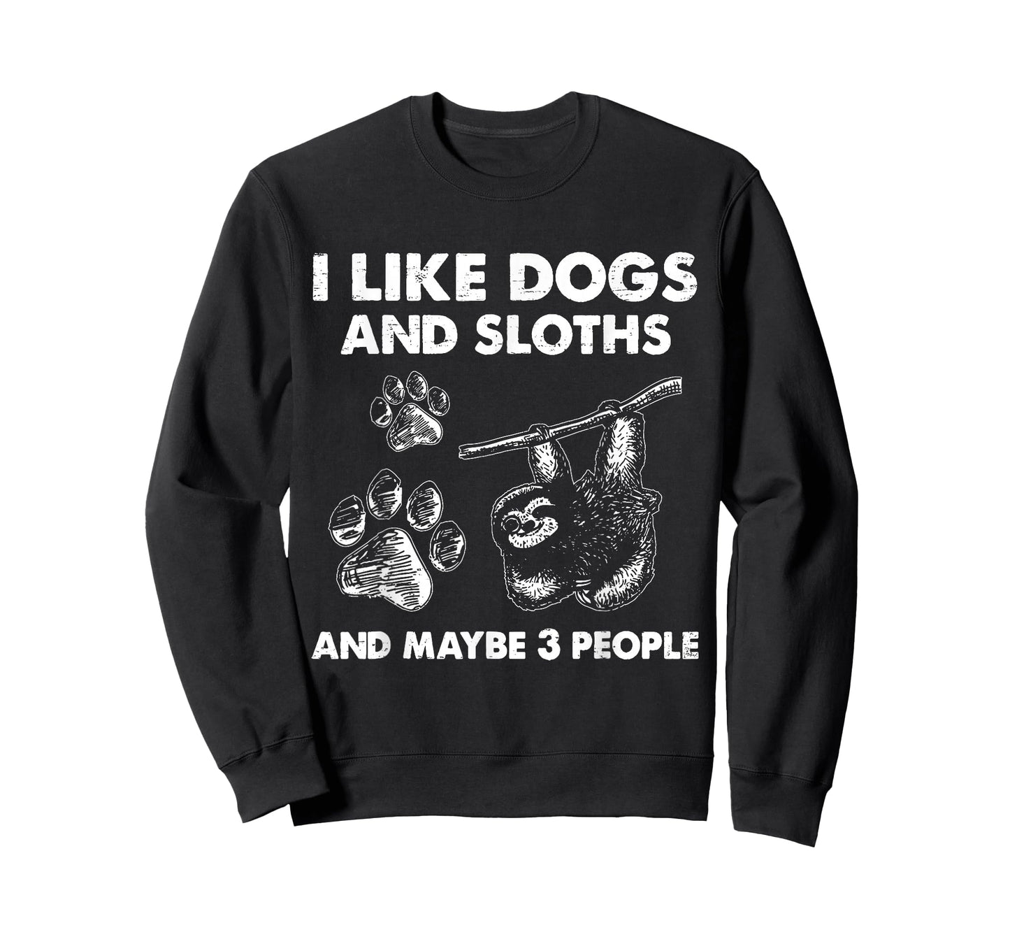 I Like Dogs and Sloths and Maybe 3 People Retro Dog Lovers T-Shirt