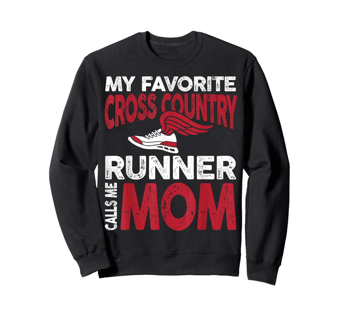 My Favorite Cross Country Runner Calls Me Mom Family T-Shirt