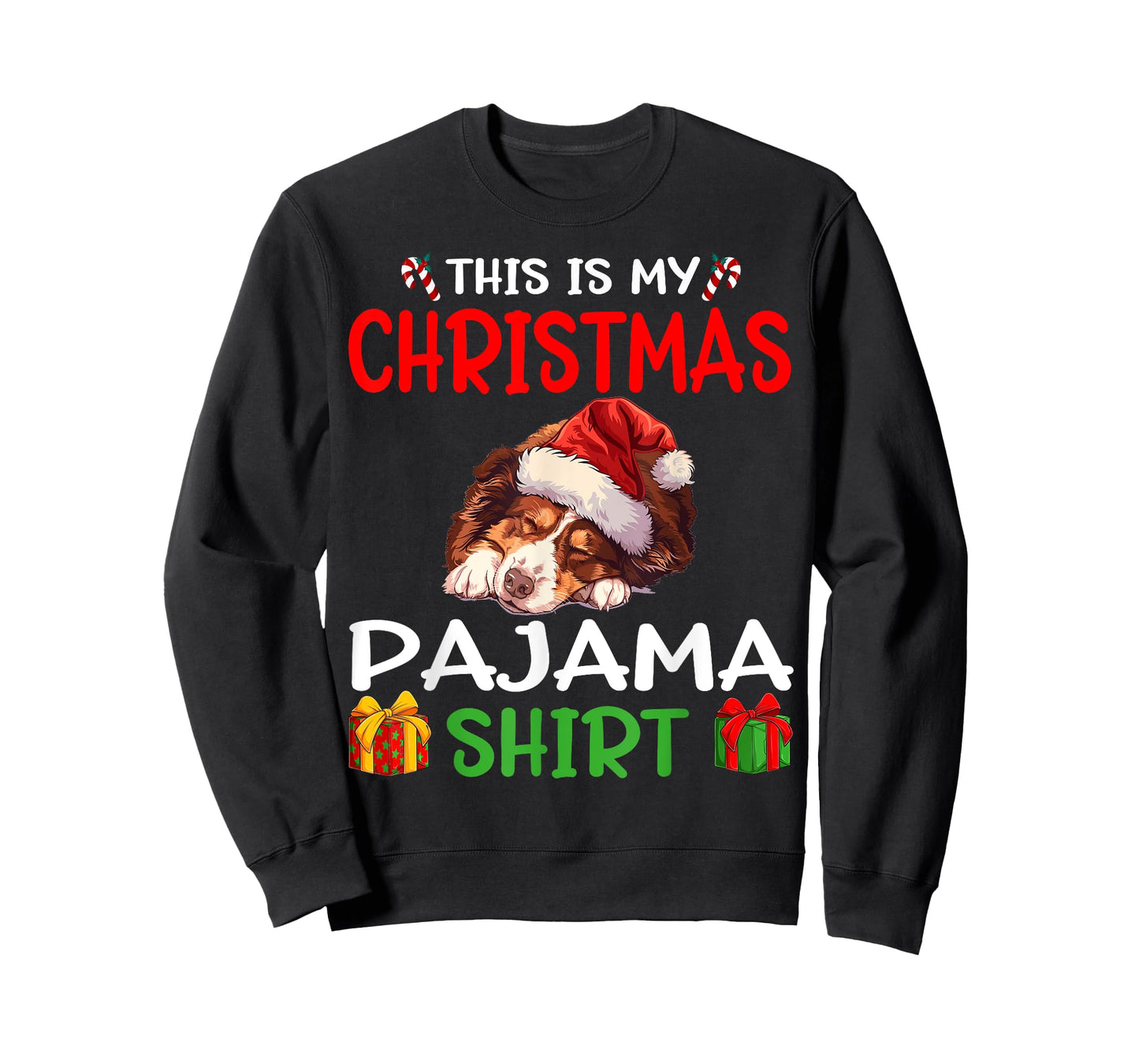 Cute Australian Shepherd Dog This is my Christmas Pajama T-Shirt for Men Women Kids