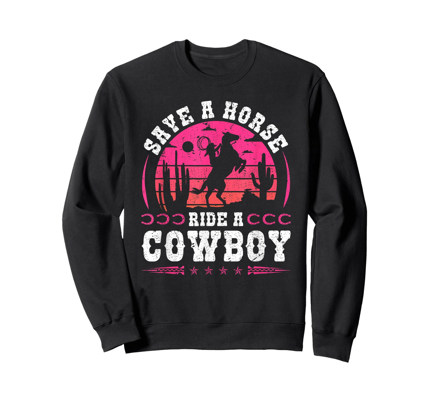 Cowgirl Save A Horse Ride A Cowboy Rodeo Western Country T-Shirt