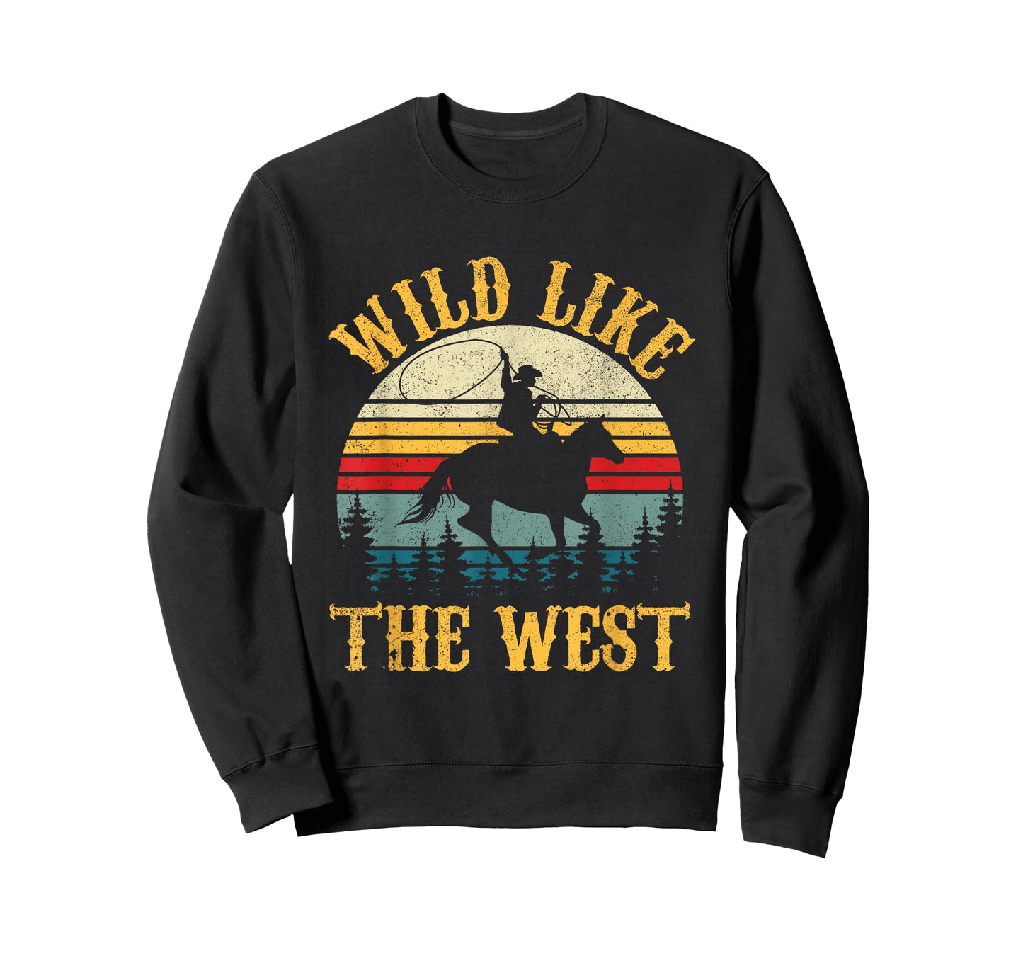Wild Like The West Funny Rodeo Cowboy Western Country Music T-Shirt