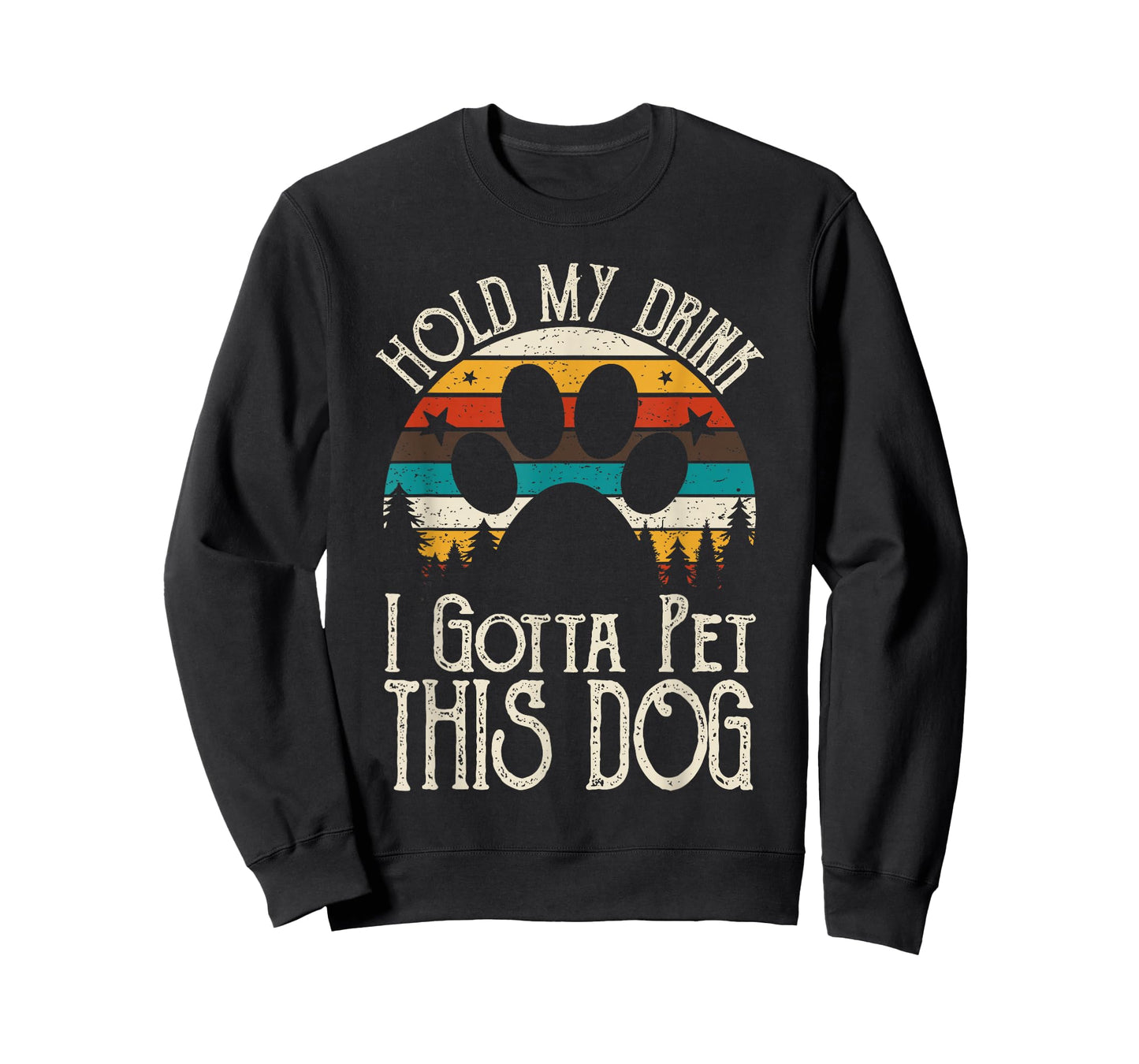 Retro Vintage Hold My Drink I Gotta Pet This Dog T-Shirt for Men Women