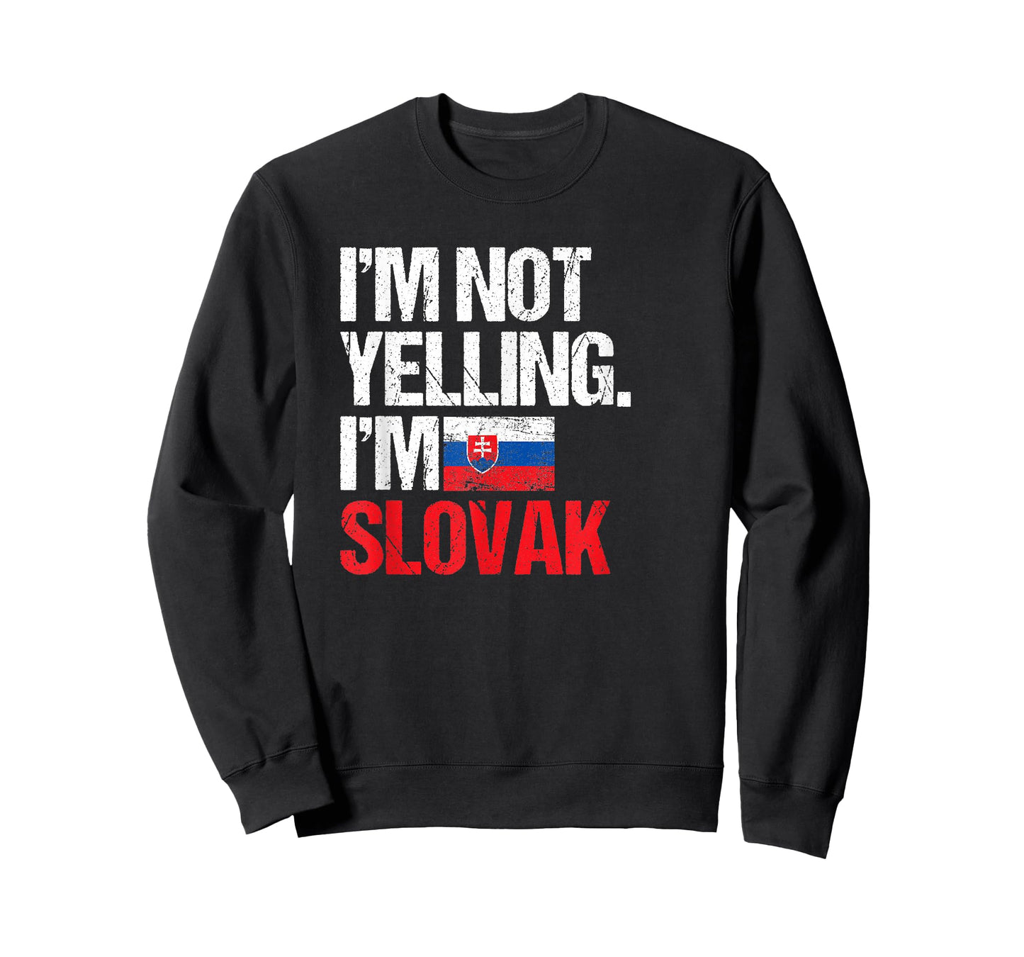 I'm Not Yelling Im Slovak T-Shirt T-Shirt