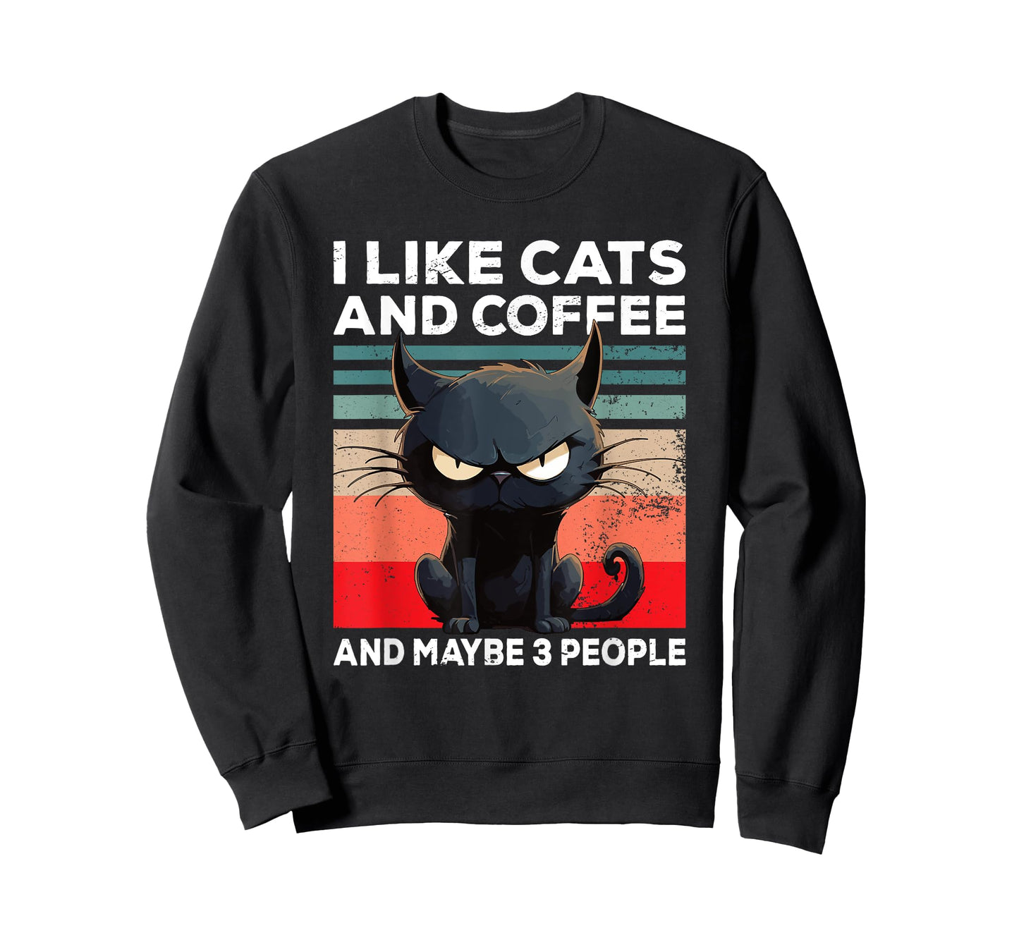 Coffee Cat I I like cats and coffee and maybe 3 people T-Shirt for Men Women