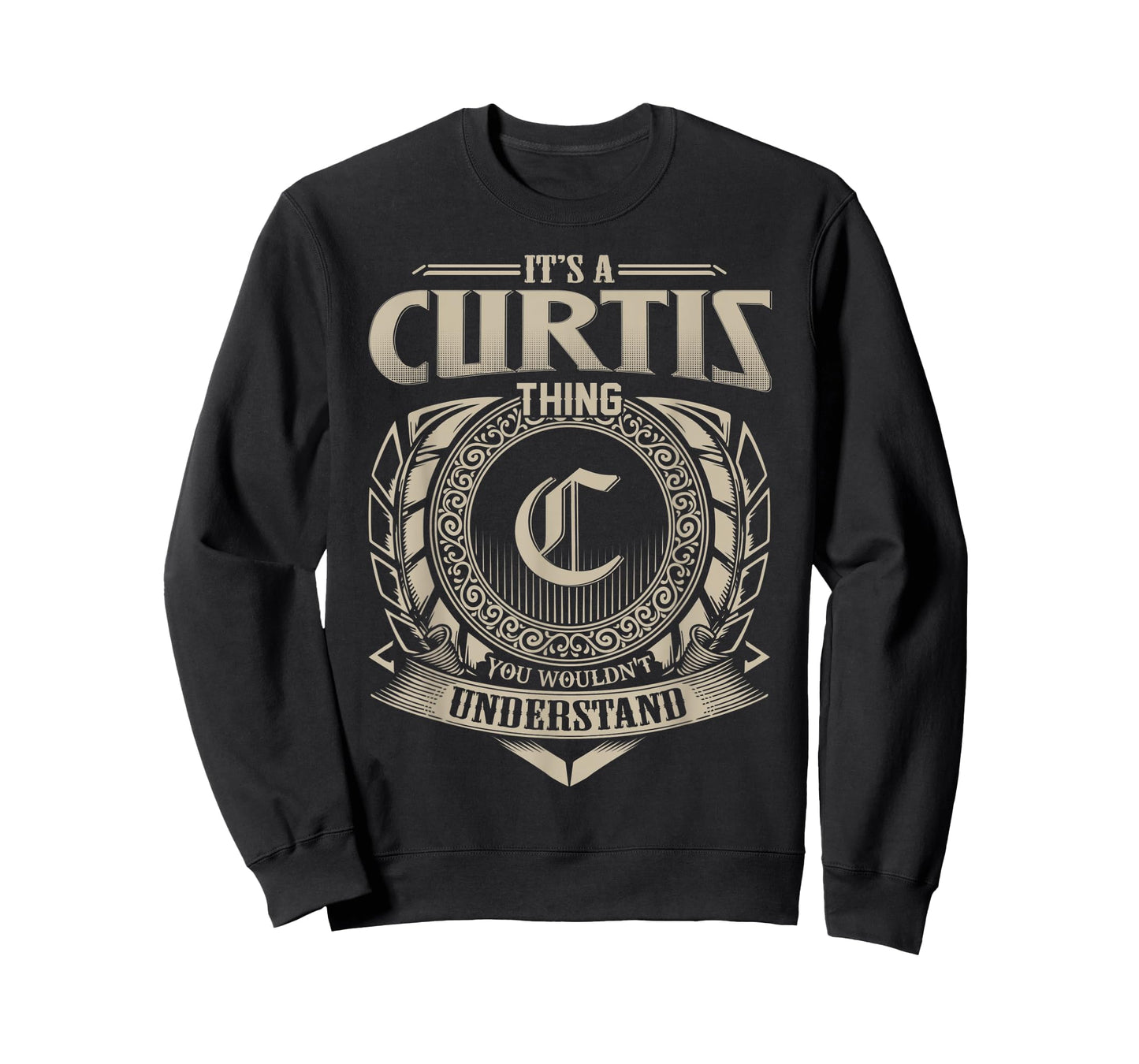 It's A CURTIS Thing You Wouldn't Understand Name Vintage T-Shirt