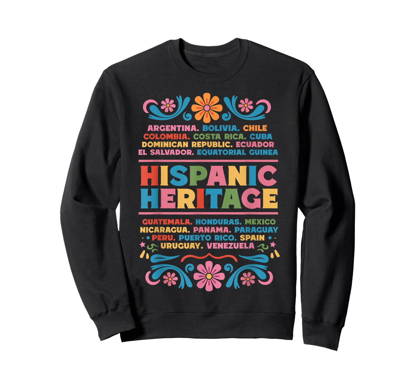 Hispanic Heritage Month Flowers Latino Country Flags T-Shirt