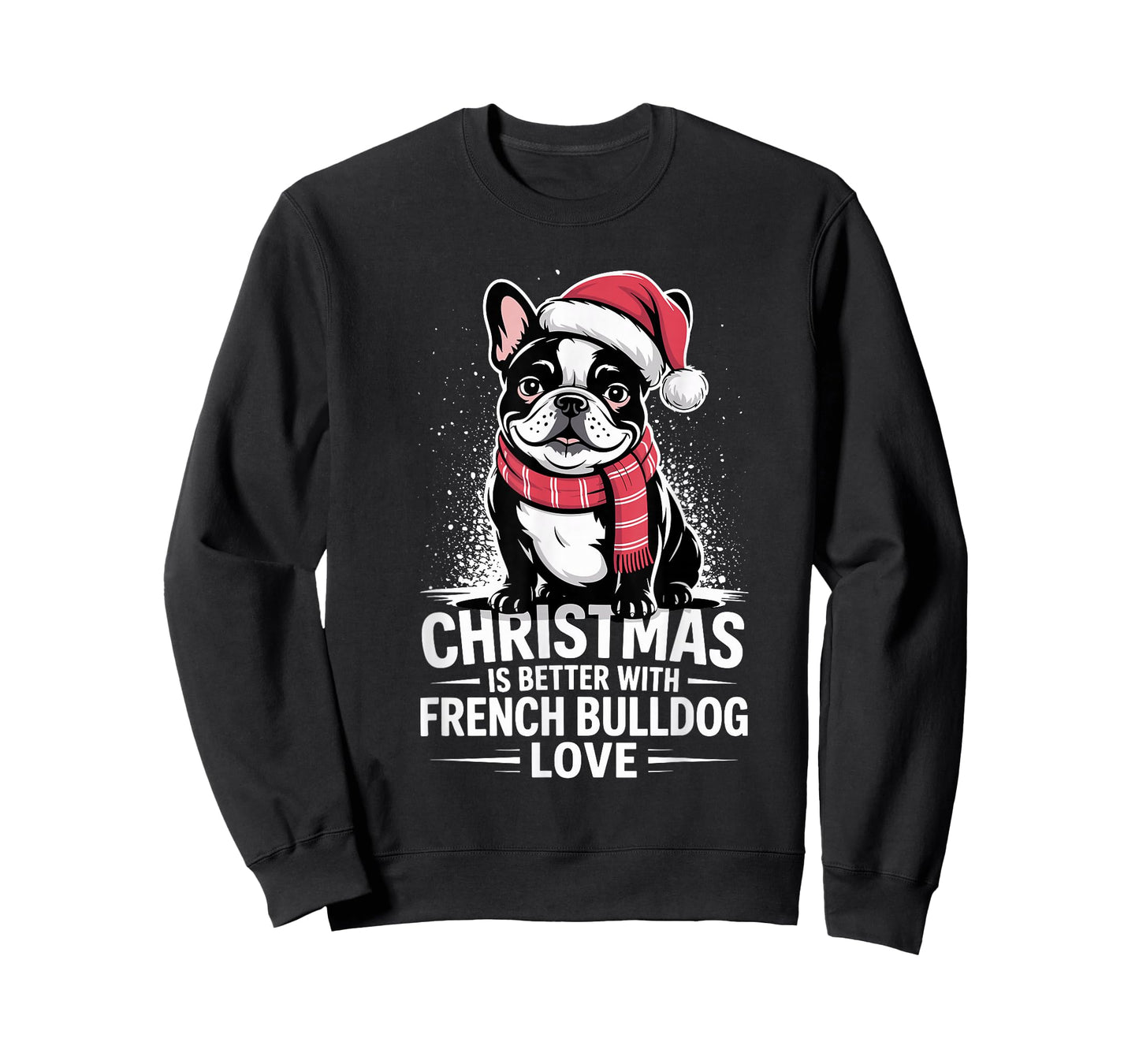 Christmas is Better with French Bulldog Love Cute Frenchie T-Shirt