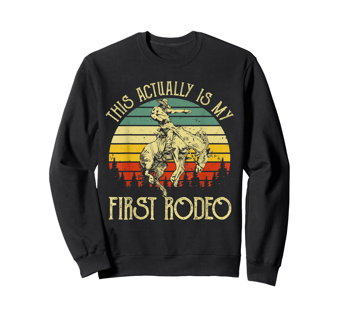 This Actually Is My First Rodeo Vintage Cowboy Horse Ride T-Shirt