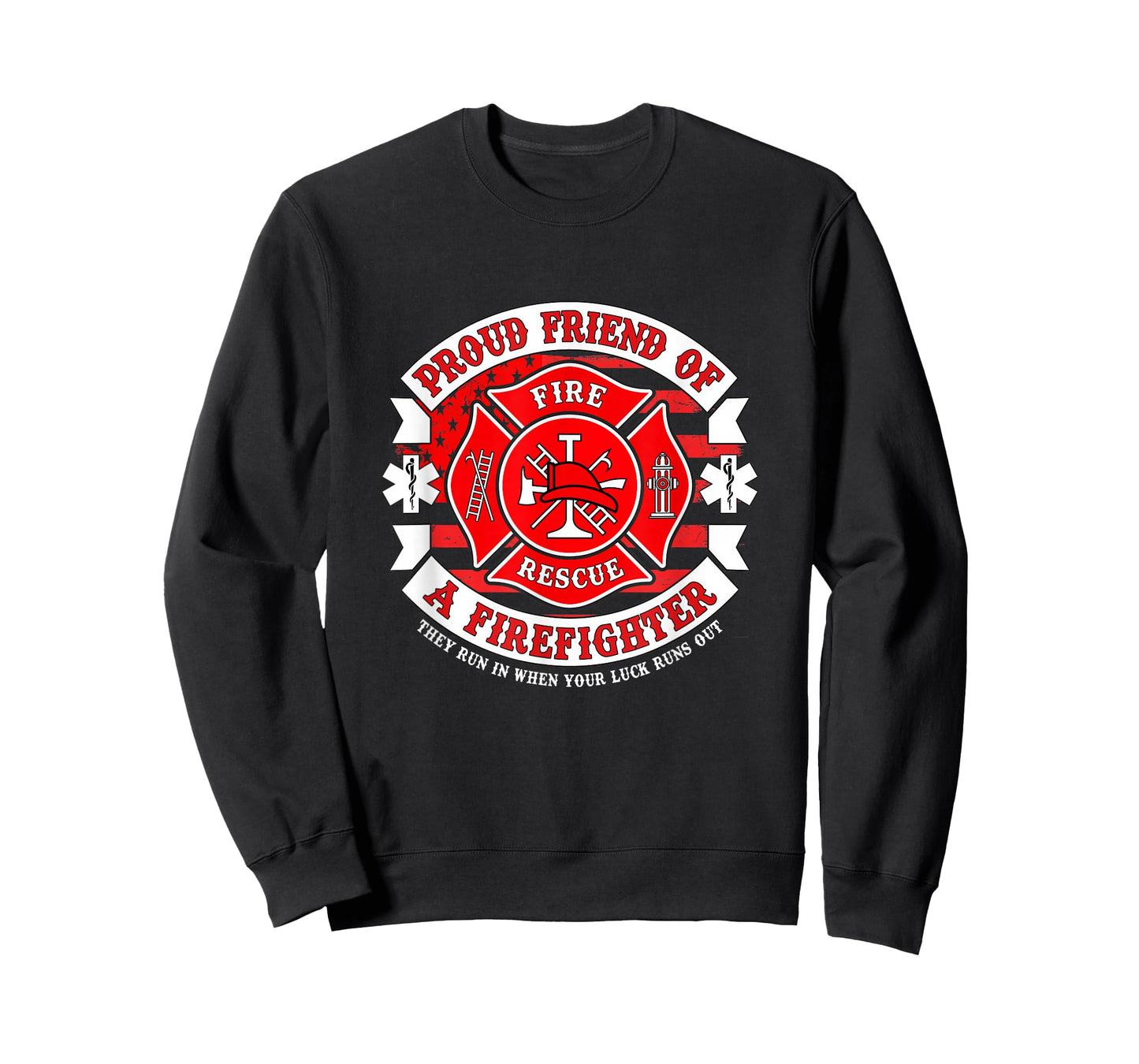 Fireman Proud Friend of Firefighter Rescue Hero Apparel T-Shirt