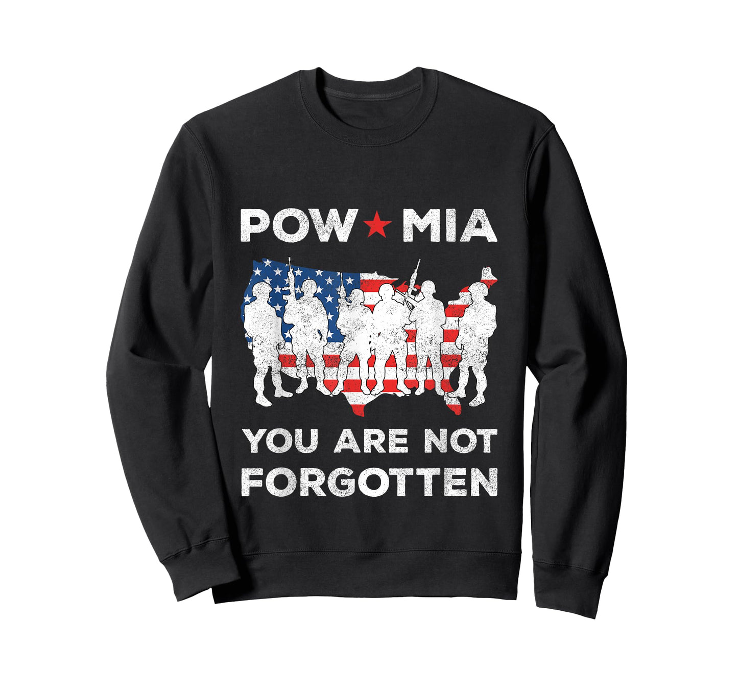 POW MIA You Are Not Forgotten American Flag Soliders T-Shirt