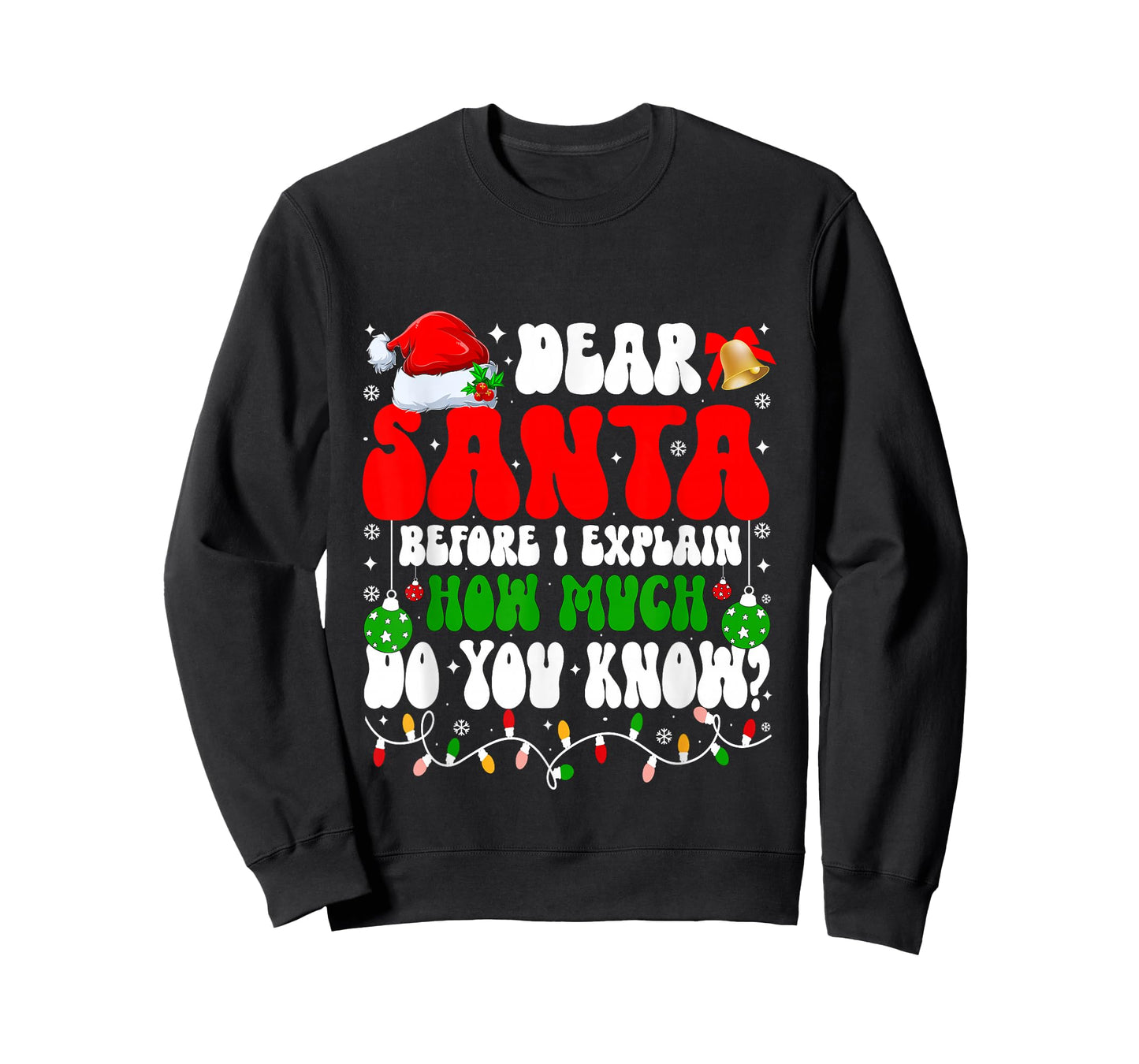 Funny Christmas Kids Adults Dear Santa I Can Explain T-Shirt