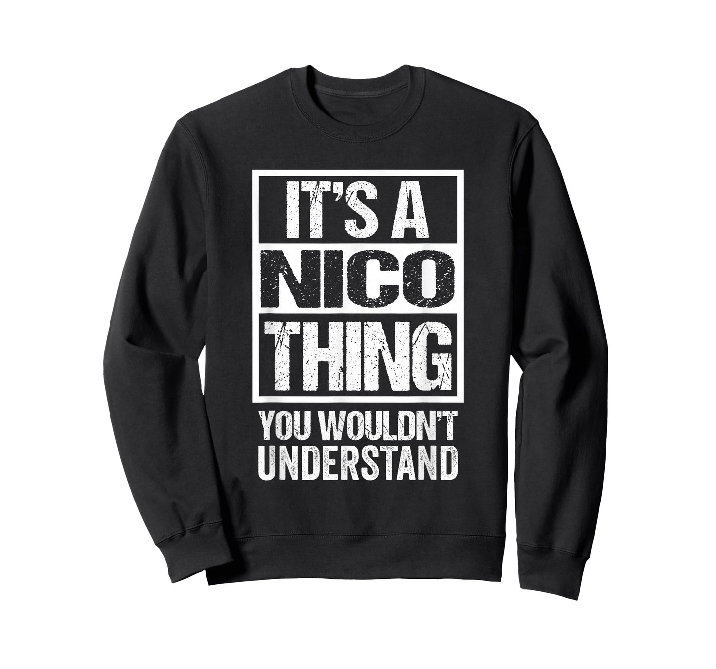 It's A Nico Thing You Wouldn't Understand T-Shirt