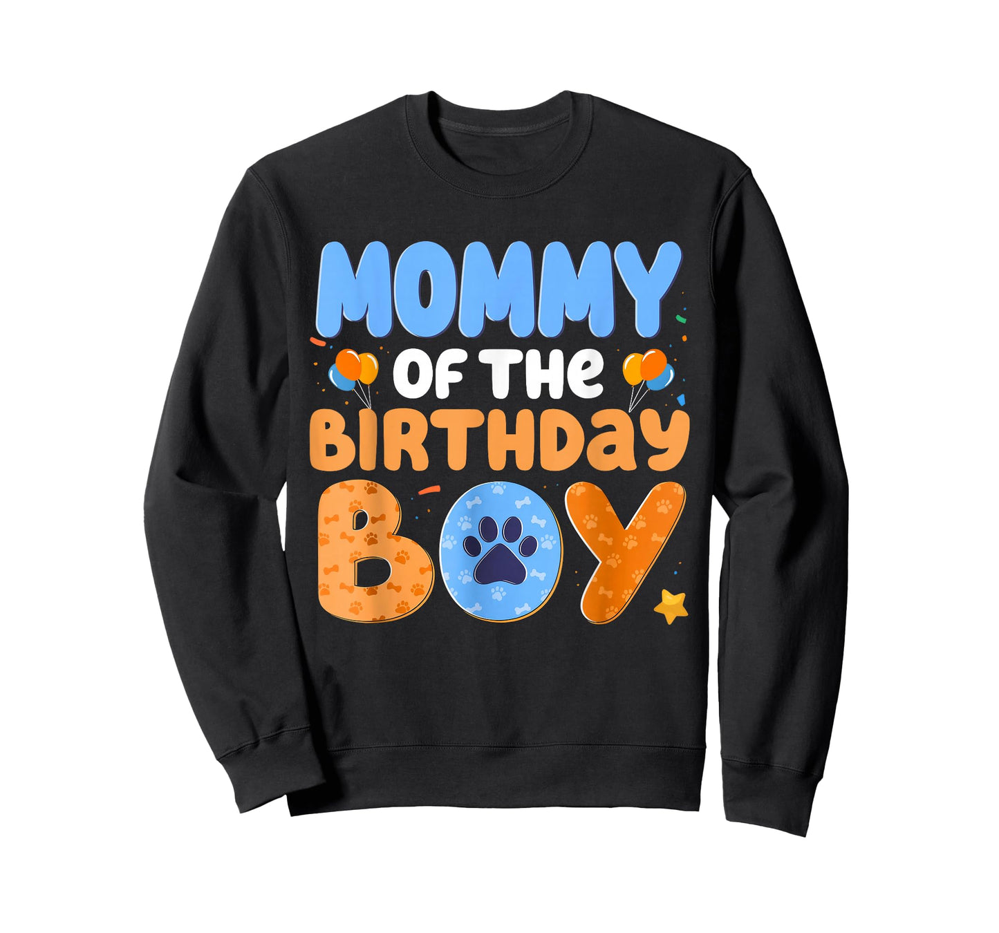 Mommy of The Birthday Boy Dog Lover Family Matching T-Shirt