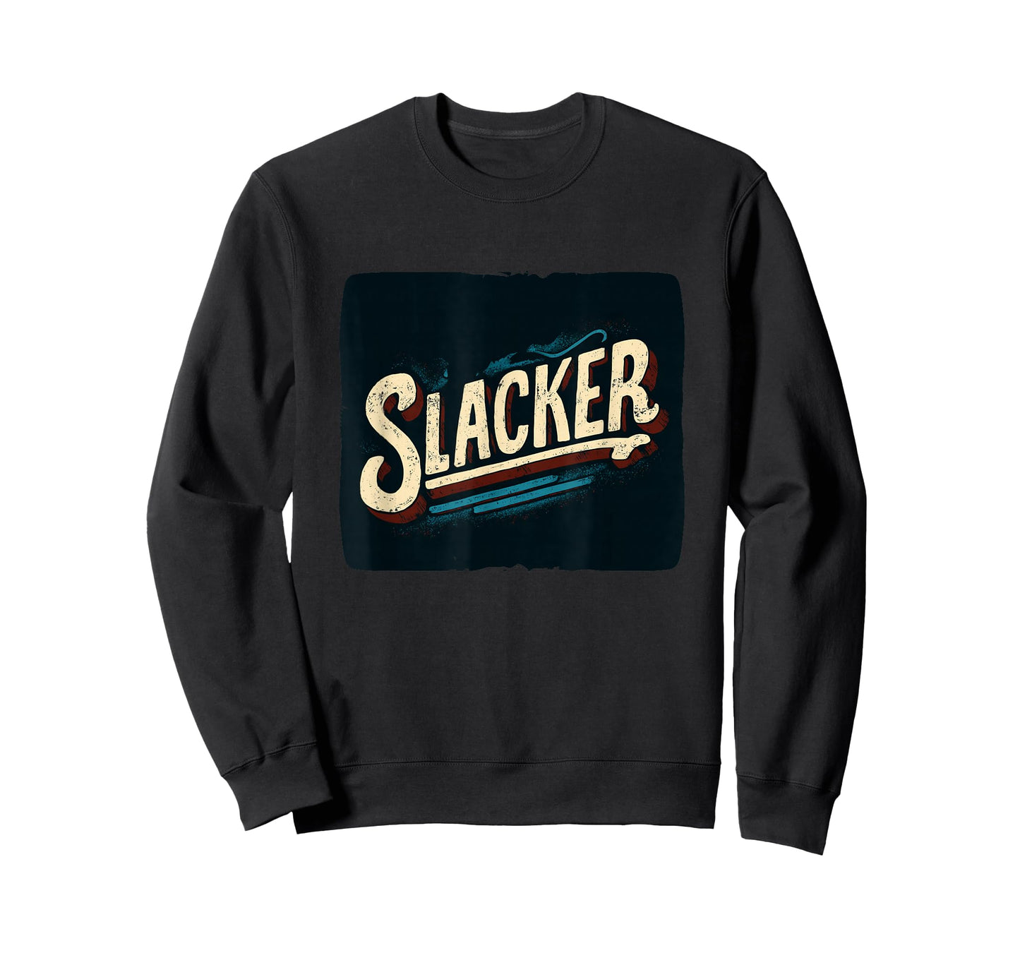 Cool Slacker Statement for Boys and Girls T-Shirt