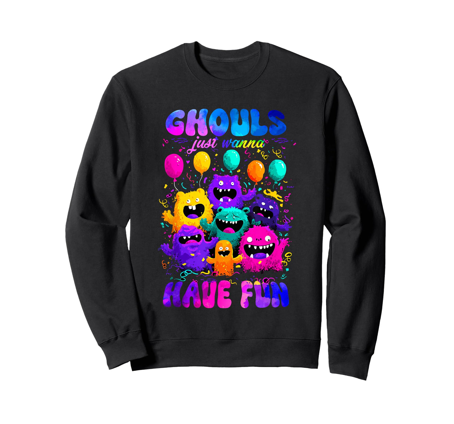 Ghouls just Wanna Have Fun T-Shirt