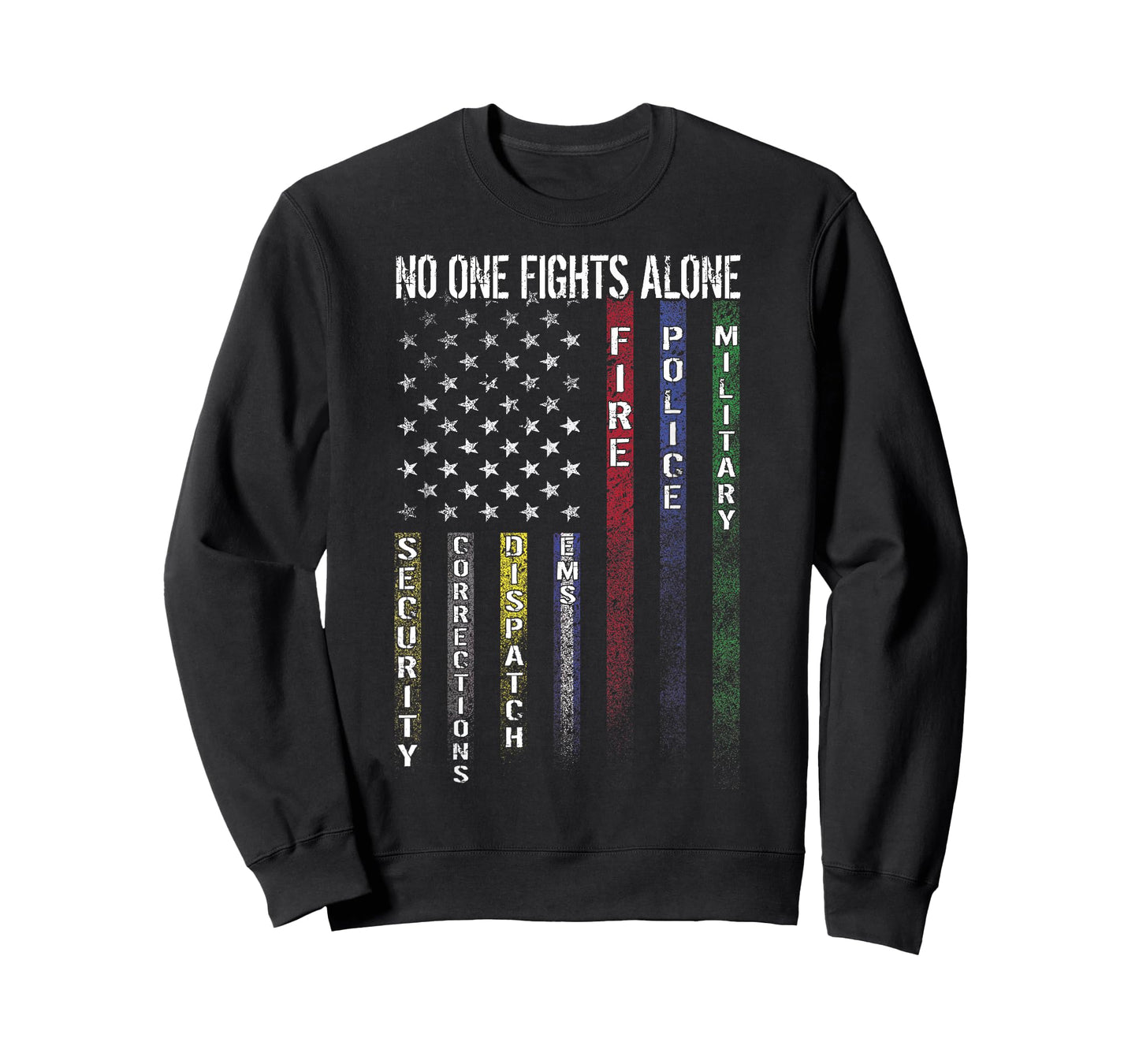 No One Fights Alone America Flag Proud Job T Shirts