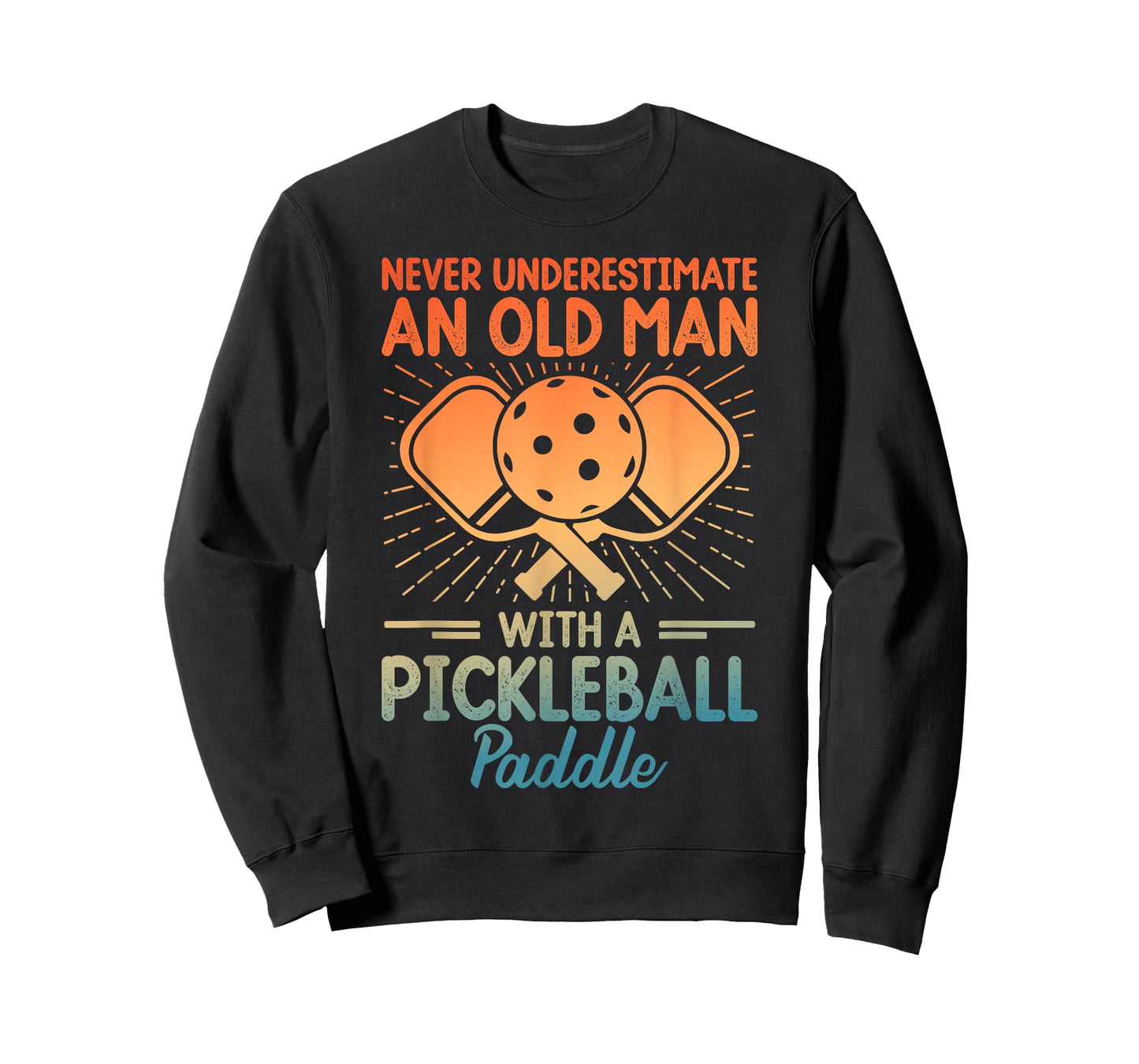 Never Underestimate an Old Man with A Pickleball Paddle T-Shirt