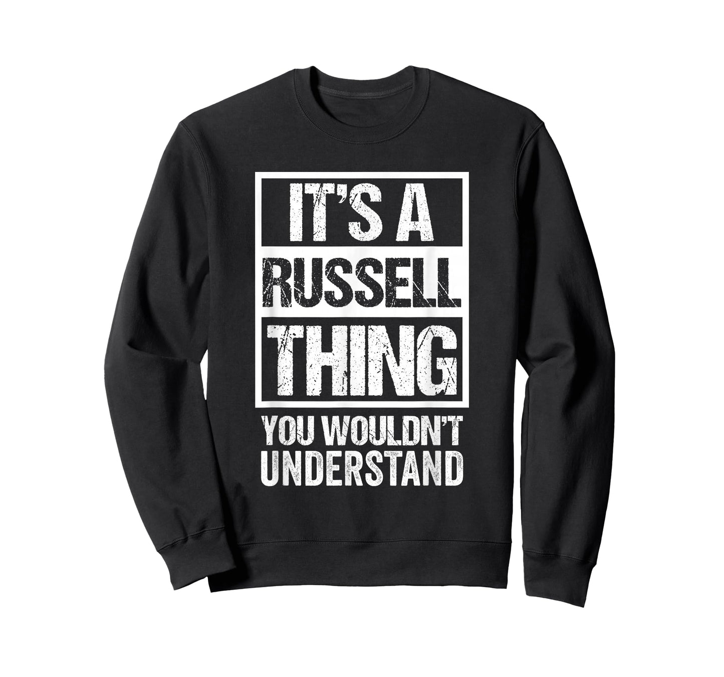 It's A Russell Thing You Wouldn't Understand T-Shirt