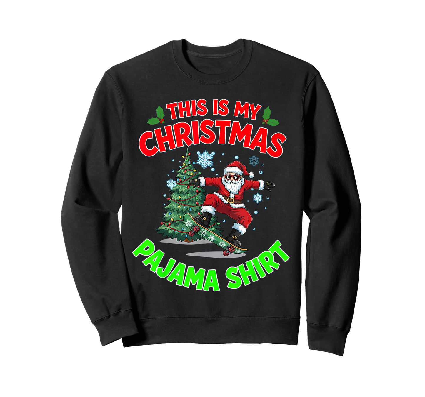 This is My Christmas Pajama Santa Playing Skateboarding T-Shirt