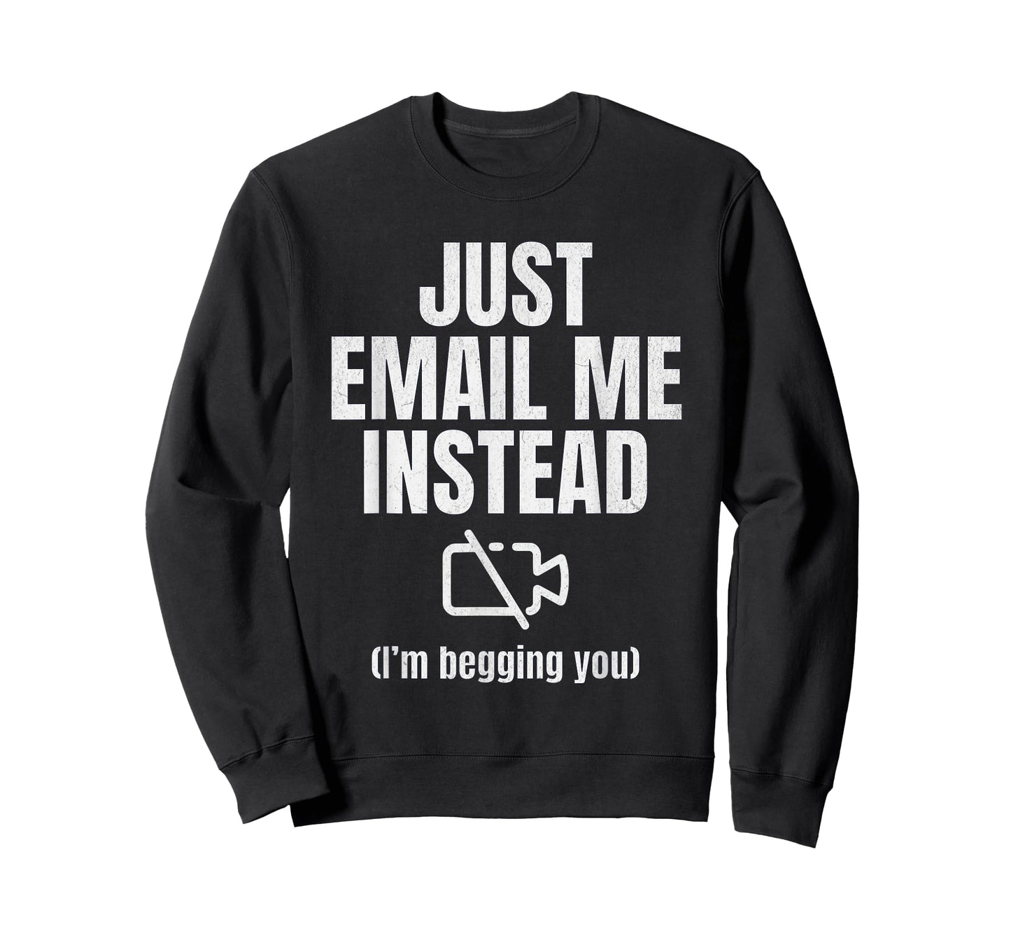 No Zoom Call Meeting Joke for Introverts Office Humor Gag T-Shirt