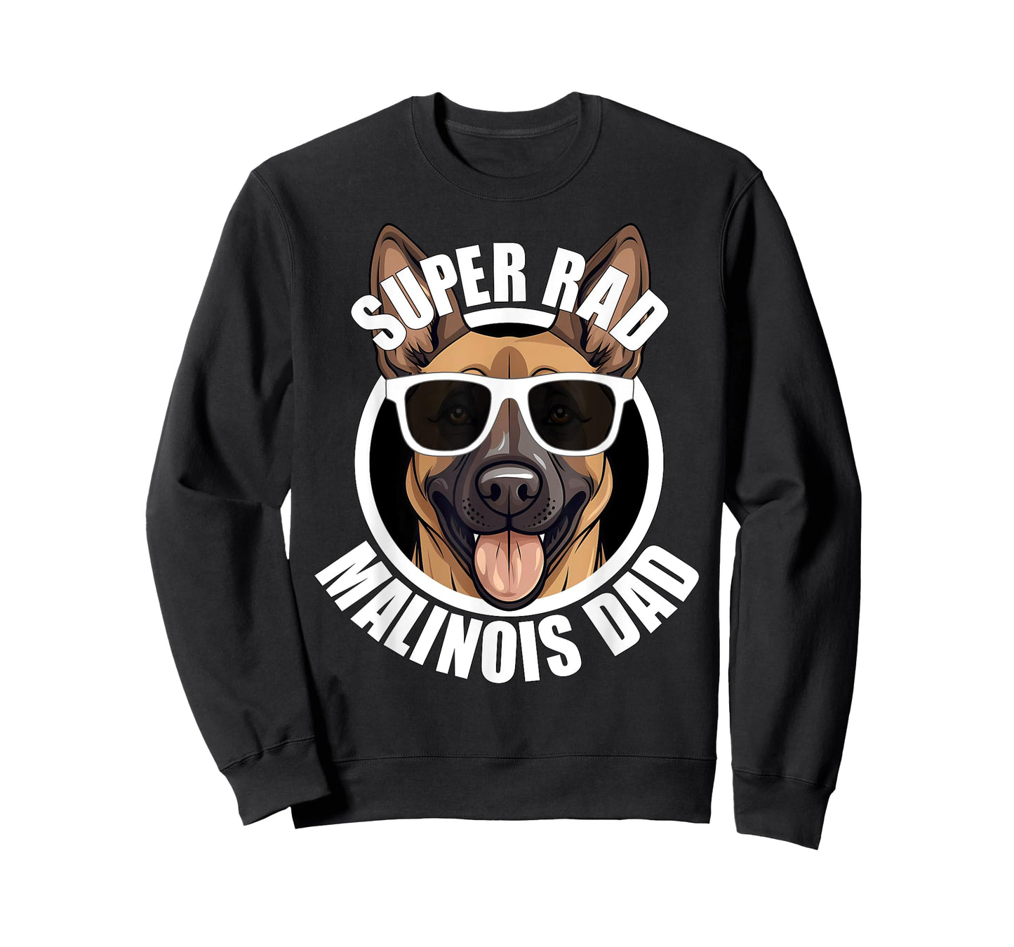 Belgian Malinois Dad Cute Shepherd Dog Funny Super Rad Men T-Shirt